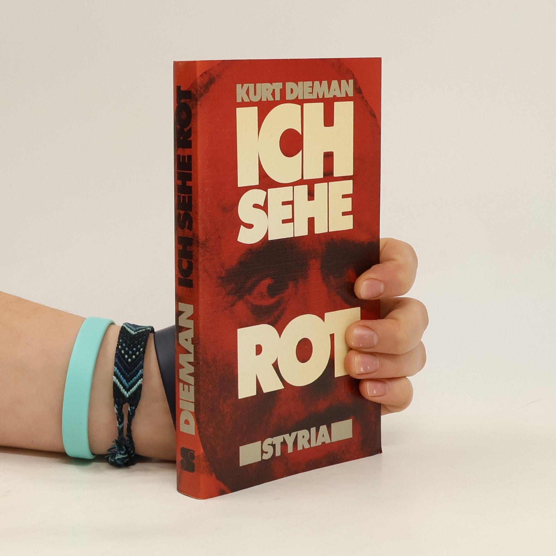 Kurt Dieman-Dichtl Ich sehe rot