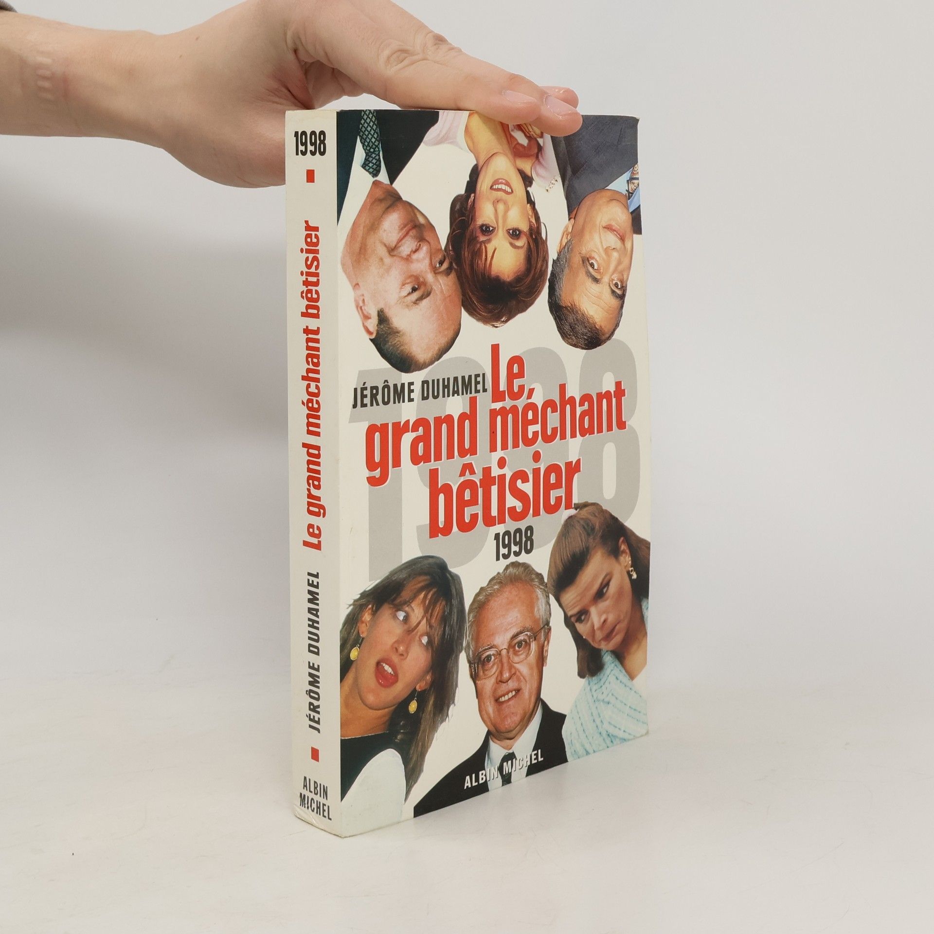 Jérôme Duhamel Le Grand Méchant Bêtisier 1998