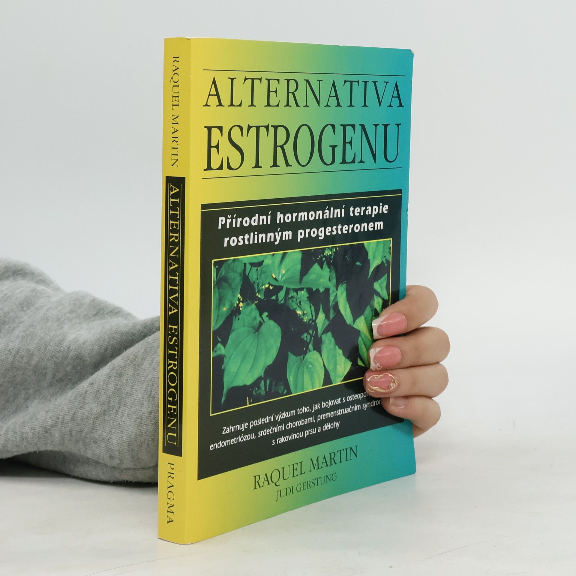 Raquel Martin Alternativa estrogenu