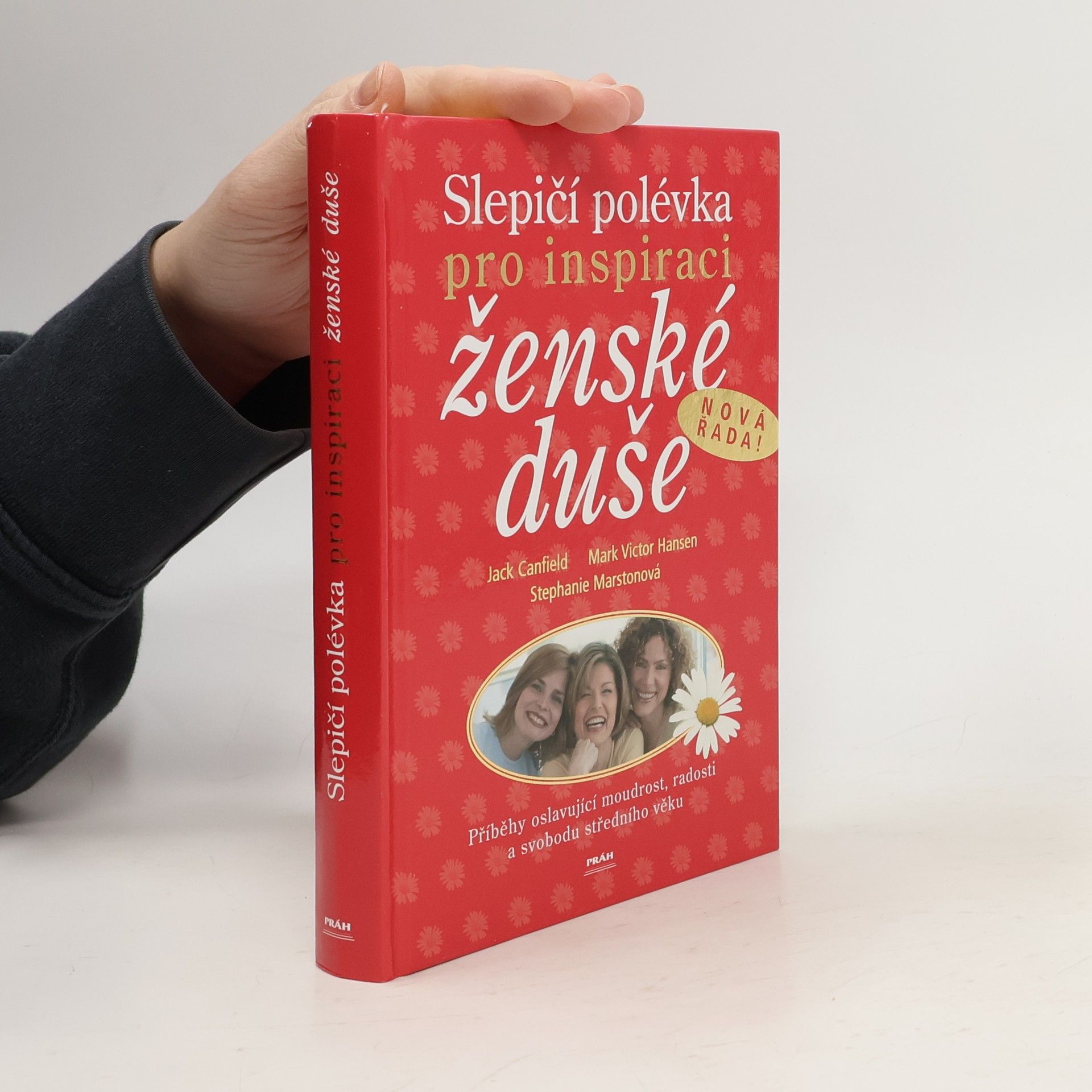 Slepičí polévka pro inspiraci ženské duše