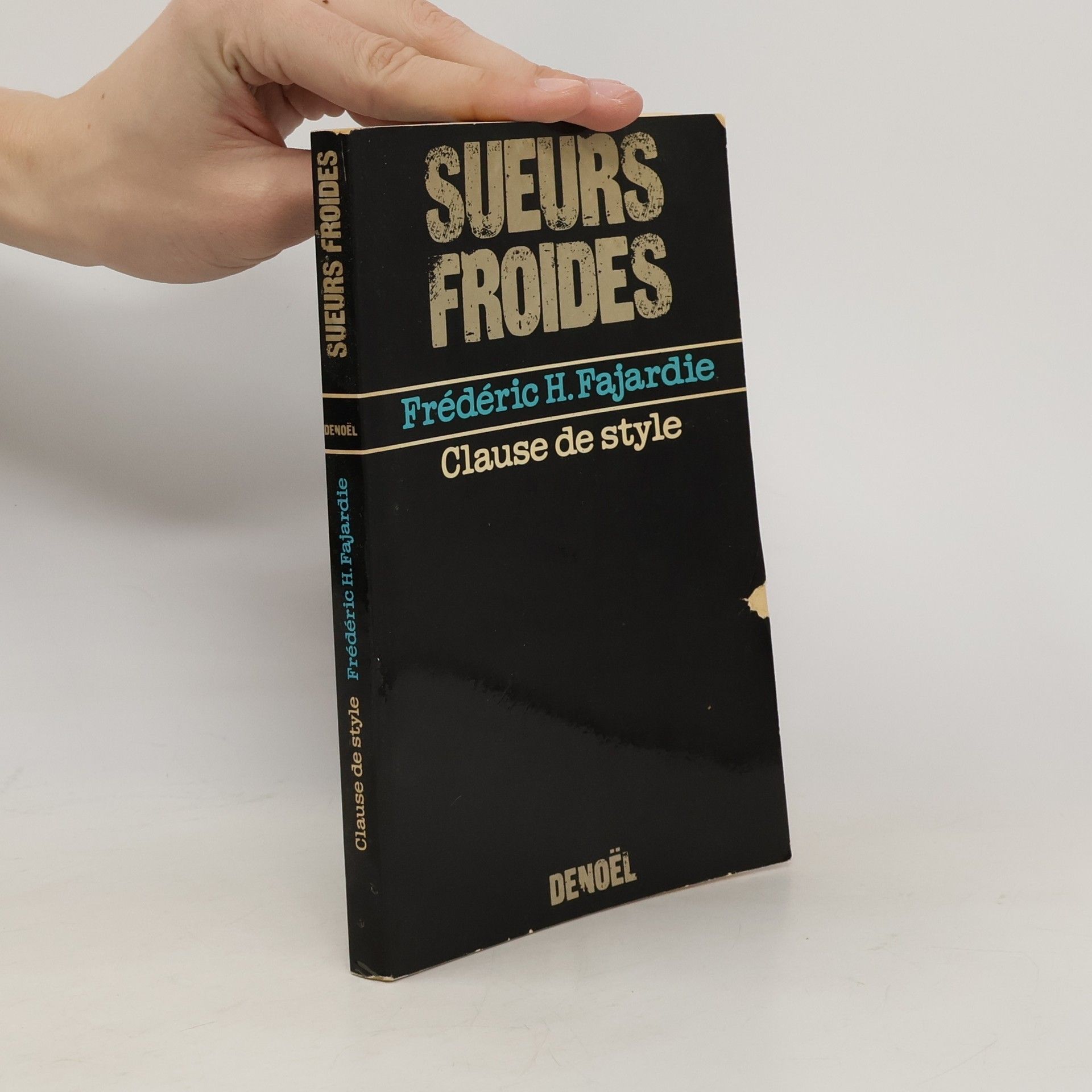 Frédéric H. Fajardie Sueurs froides: Clause de style