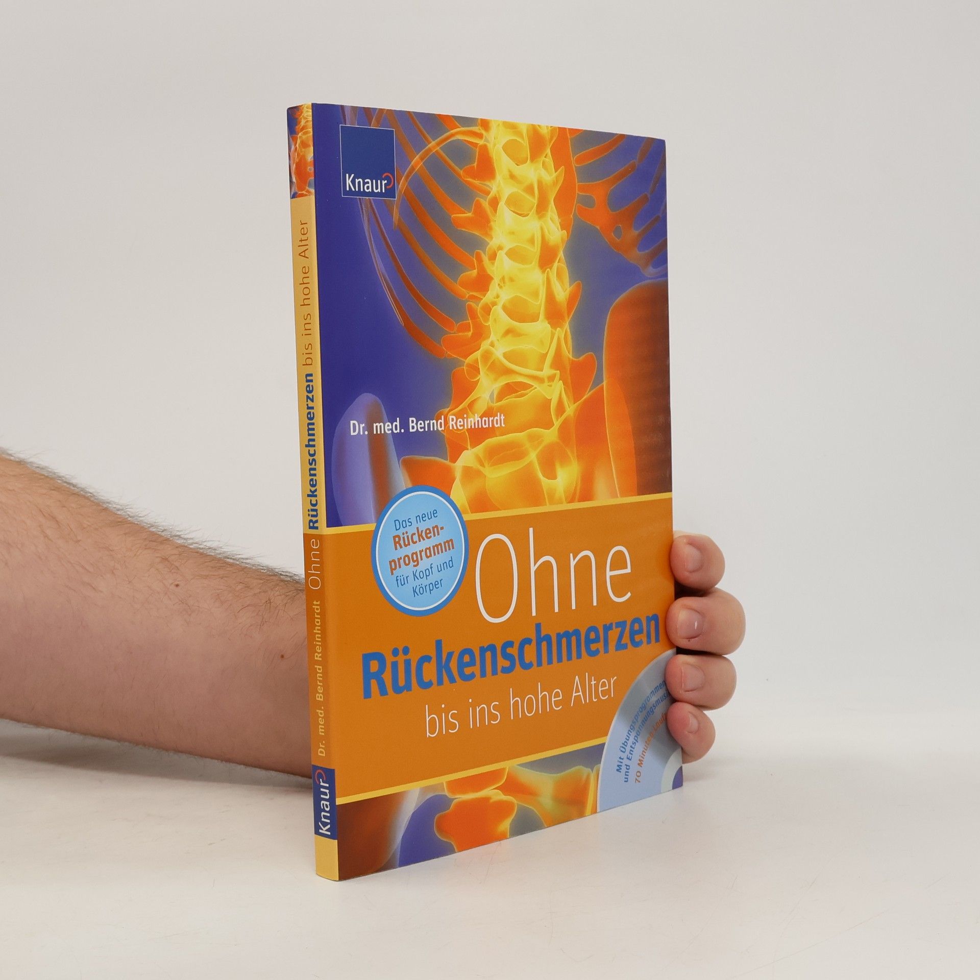 Bernd Reinhardt Ohne Rückenschmerzen bis ins hohe Alter