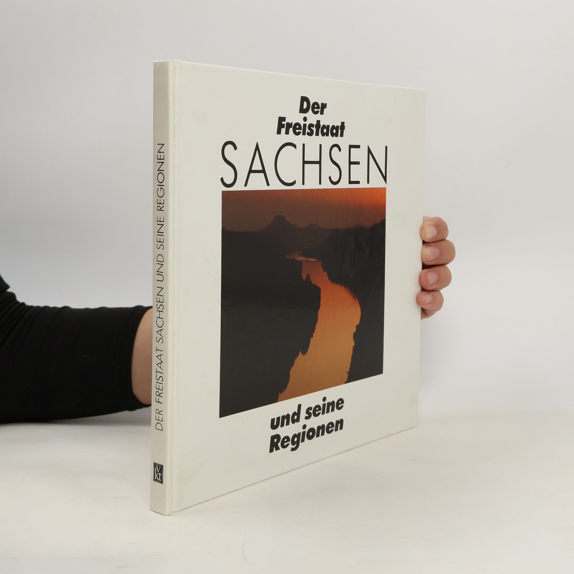 Georg Antosch Der Freistaat Sachsen und seine Regionen