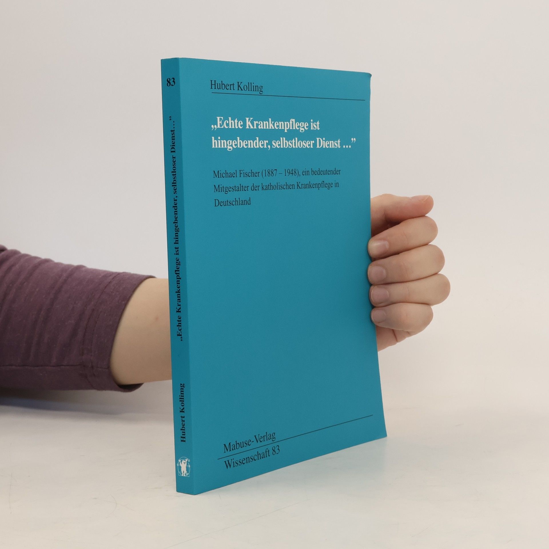 'Echte Krankenpflege ist hingebender, selbstloser Dienst . . .'