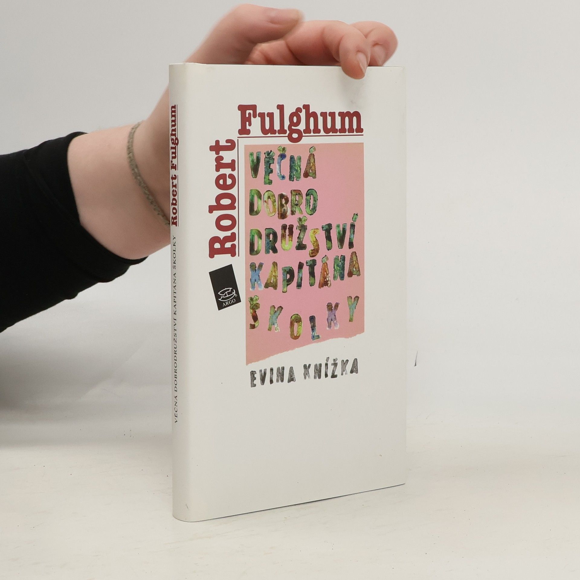 Věčná dobrodružství Kapitána Školky. Evina knížka