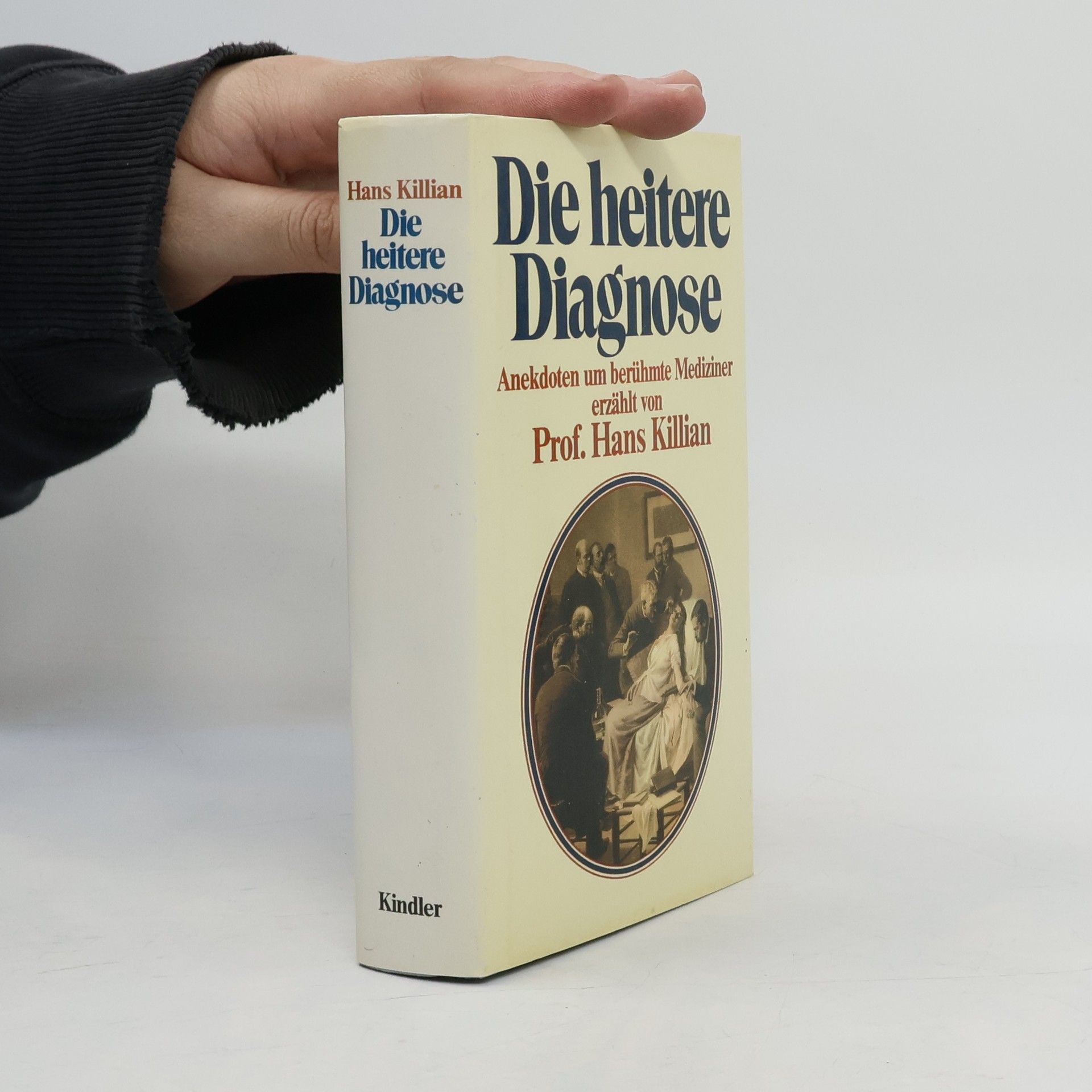 Hans Killian Die heitere Diagnose