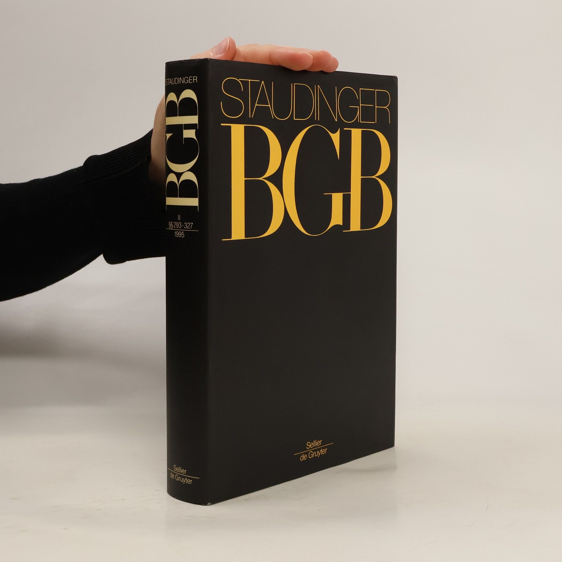 Manfred Löwisch Staudingers Kommentar zum Bürgerlichen Gesetzbuch II. §§ 293-327