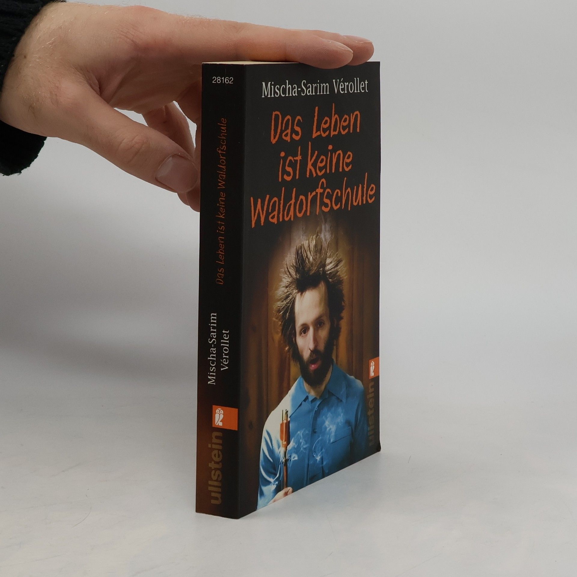 Mischae l. Sarim Ve rollet Das Leben ist keine Waldorfschule