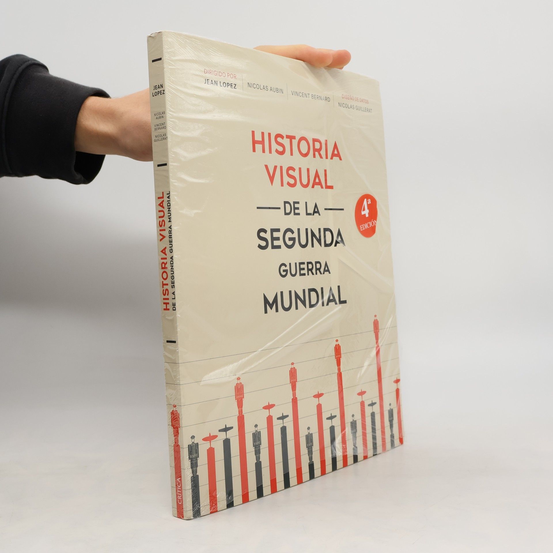 Jean Lopez Historia visual de la Segunda Guerra Mundial