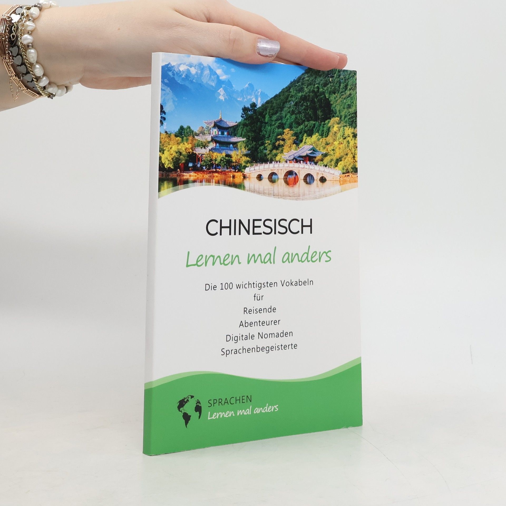 Kolektív autorov Chinesisch lernen mal anders - Die 100 wichtigsten Vokabeln