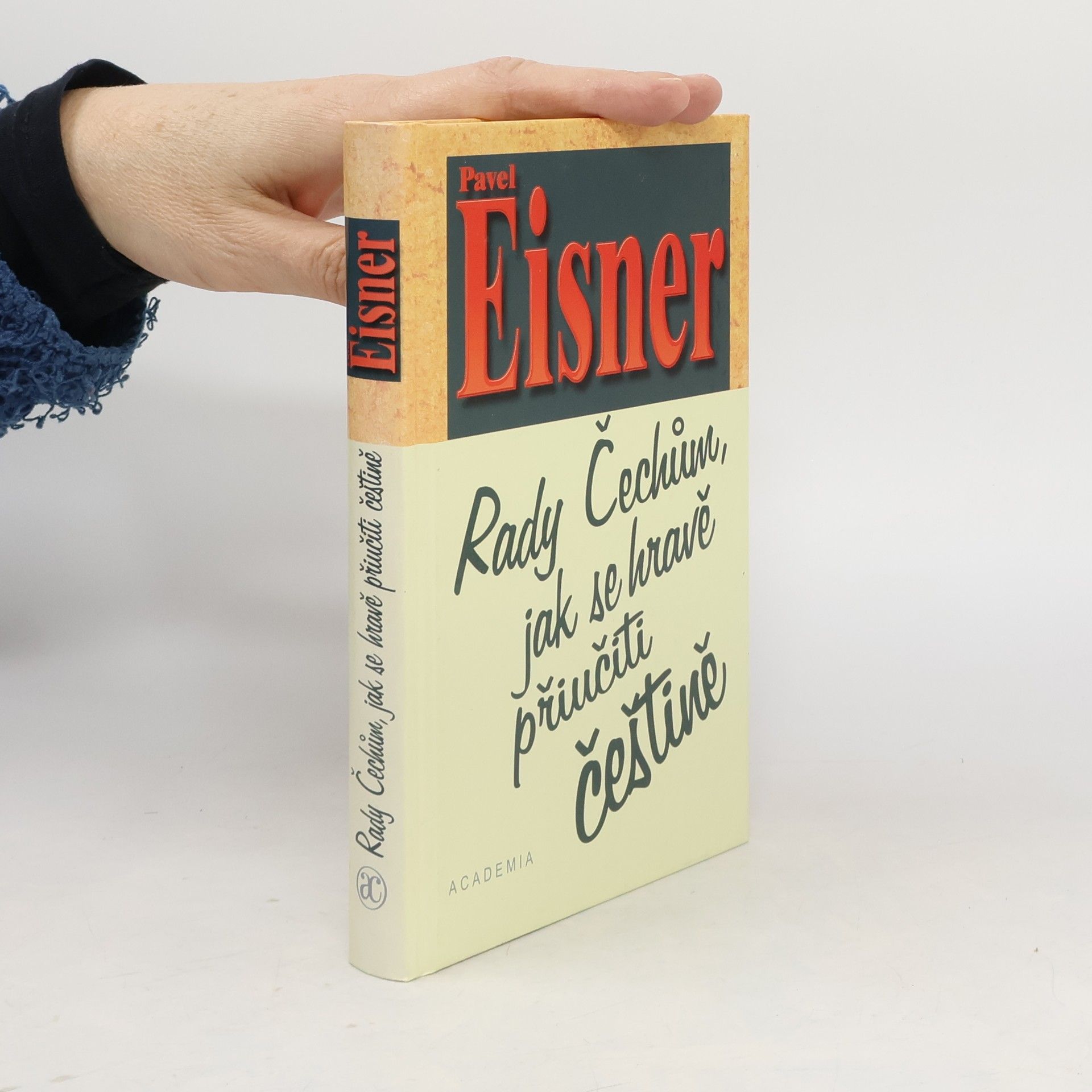 Pavel Eisner Rady Čechům, jak se hravě přiučiti češtině