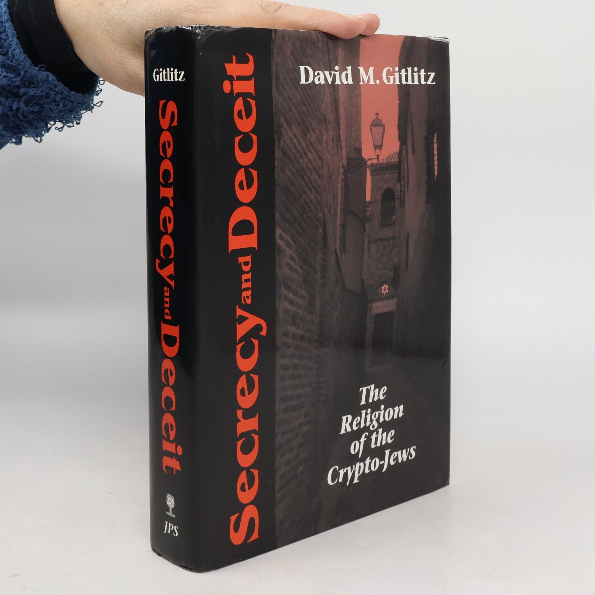 David Martin Gitlitz Secrecy and Deceit