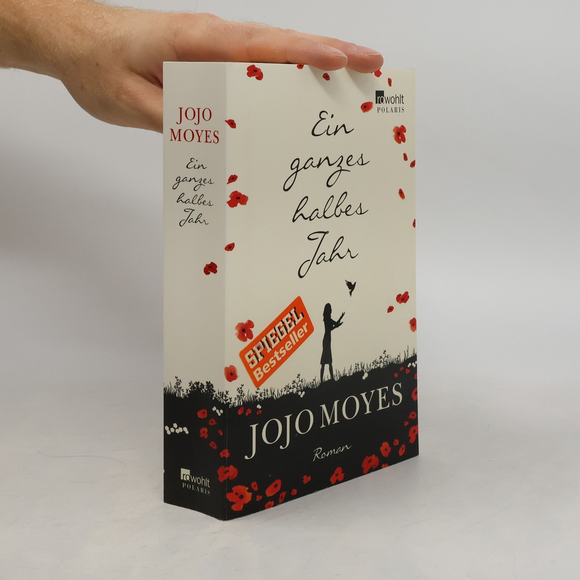 Jojo Moyes Ein ganzes halbes Jahr