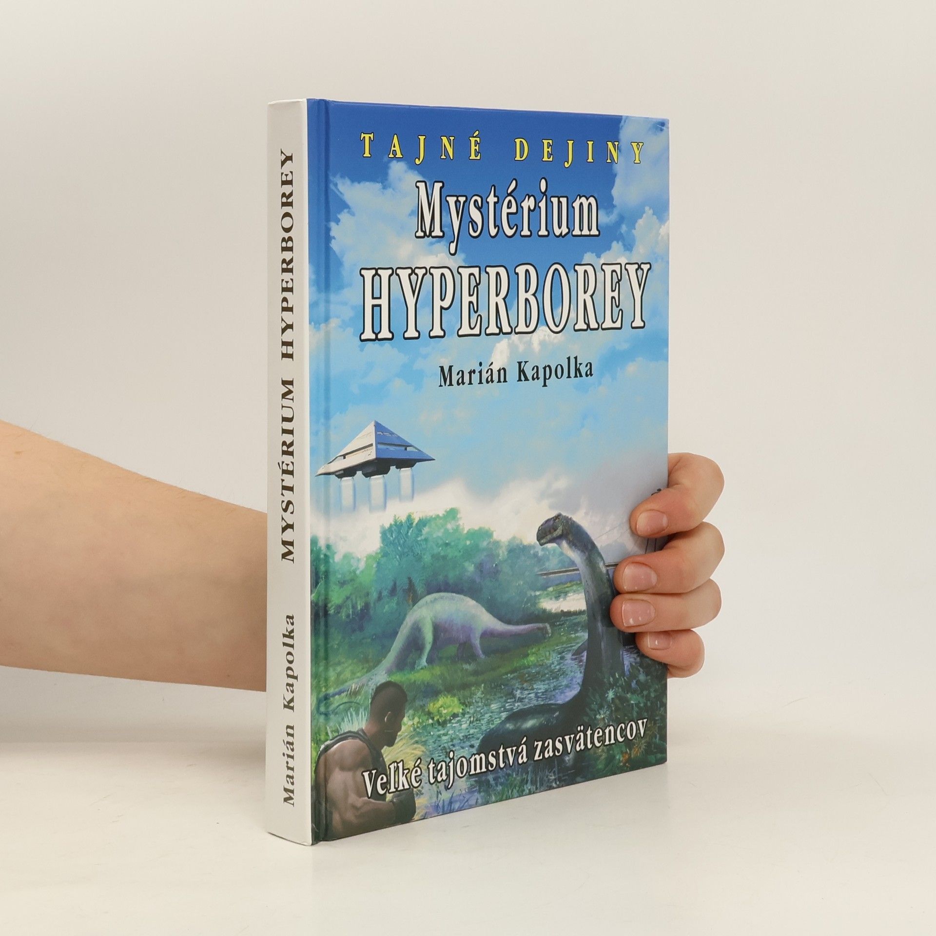Marián Kapolka Mystérium Hyperborey