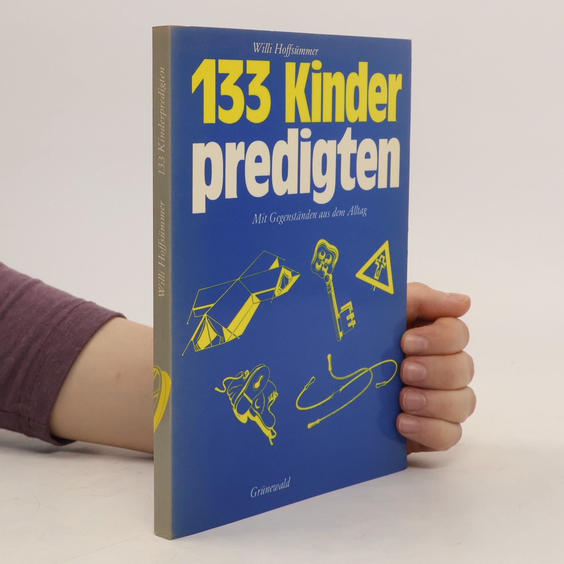 Willi Hoffsümmer 133 Kinderpredigten