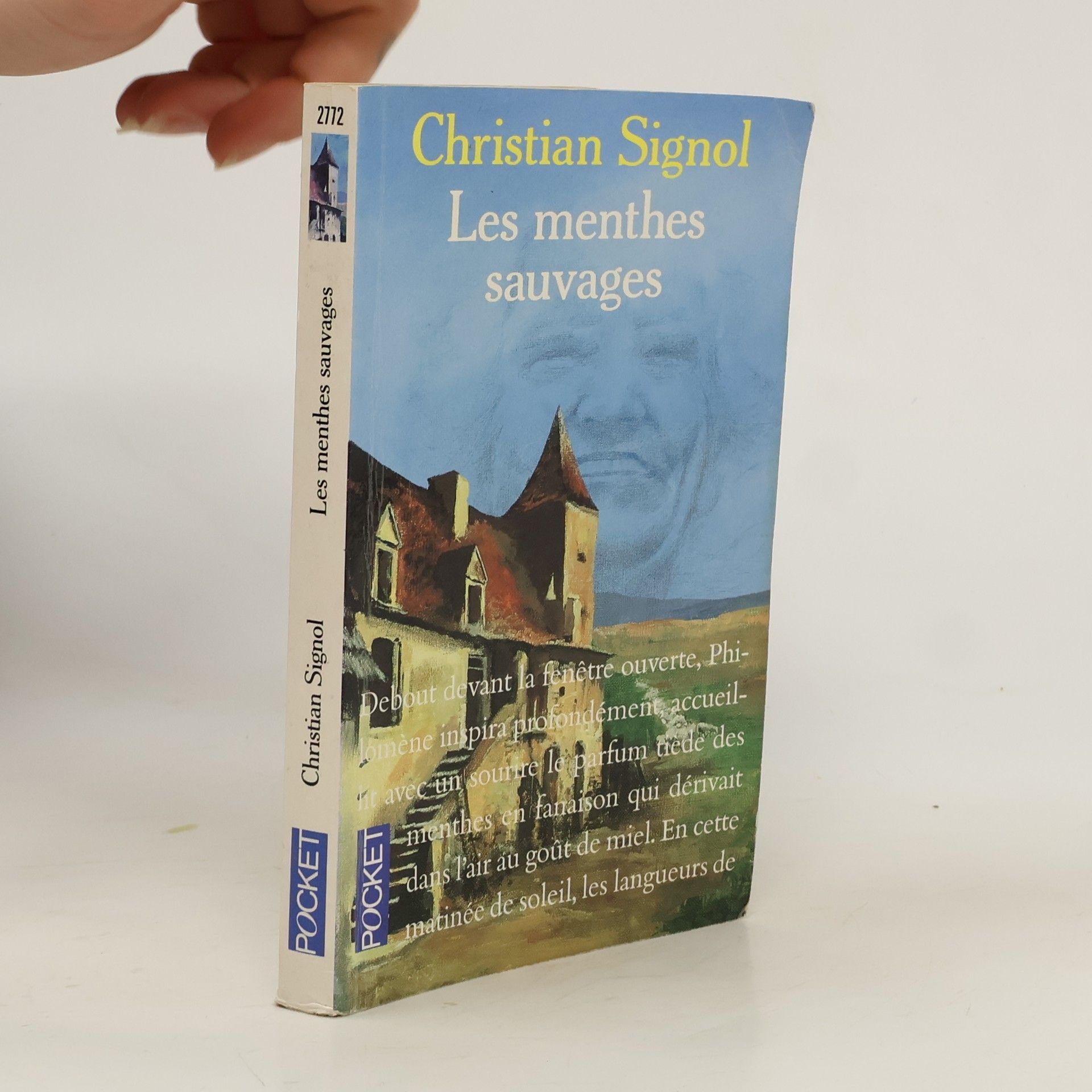 Christian Signol Les menthes sauvages