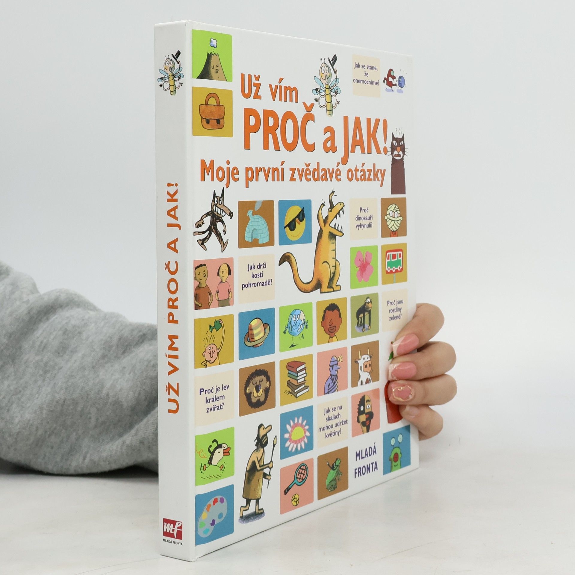 Už vím proč a jak! Moje první zvědavé otázky