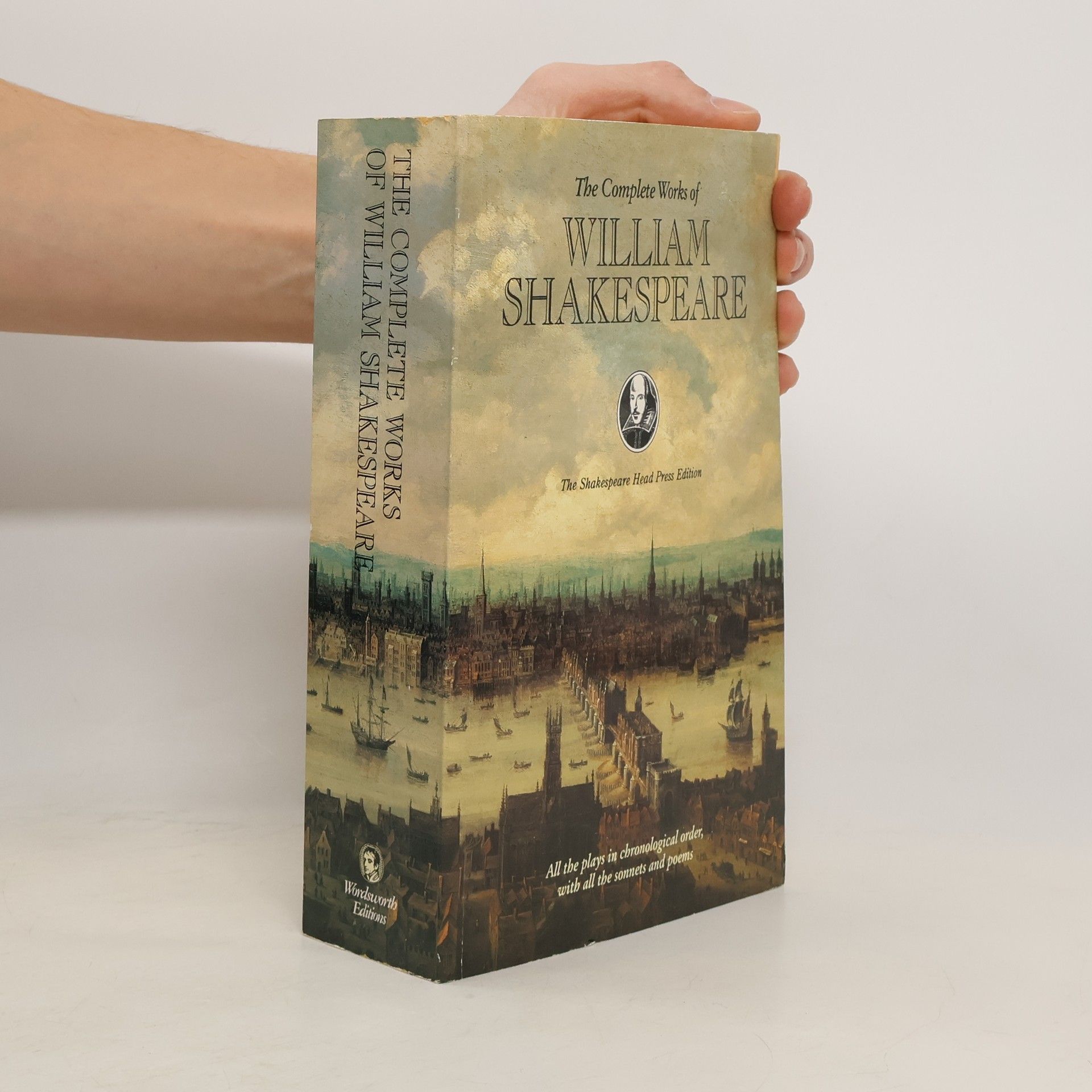 William Shakespeare The Complete Works of William Shakespeare