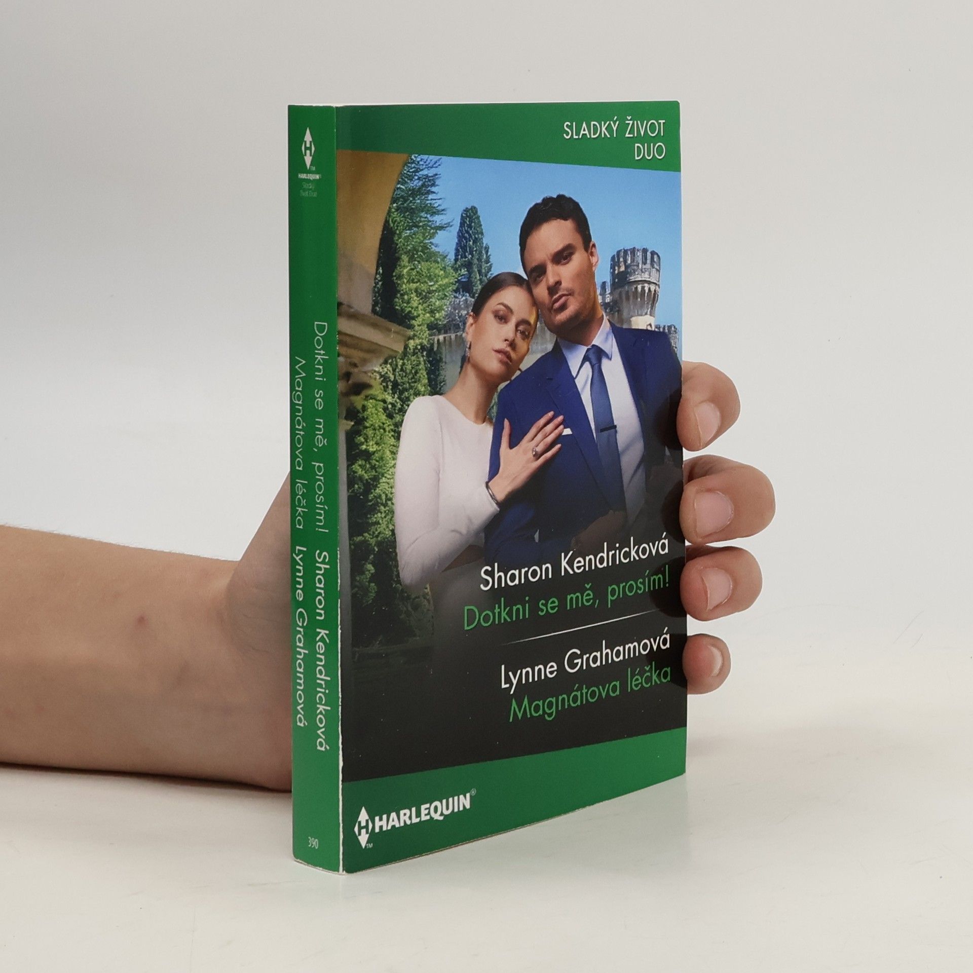 Sharon Kendrick Dotkni se mě, prosím! Magnátova léčka