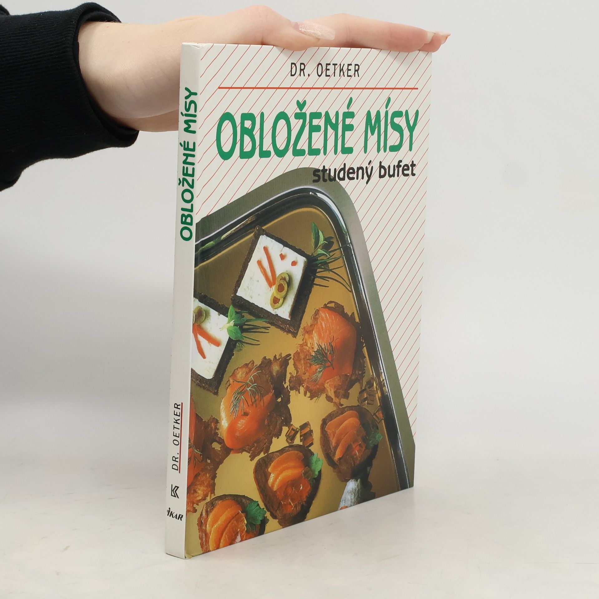 Ivana Školníková Obložené mísy: Studený bufet