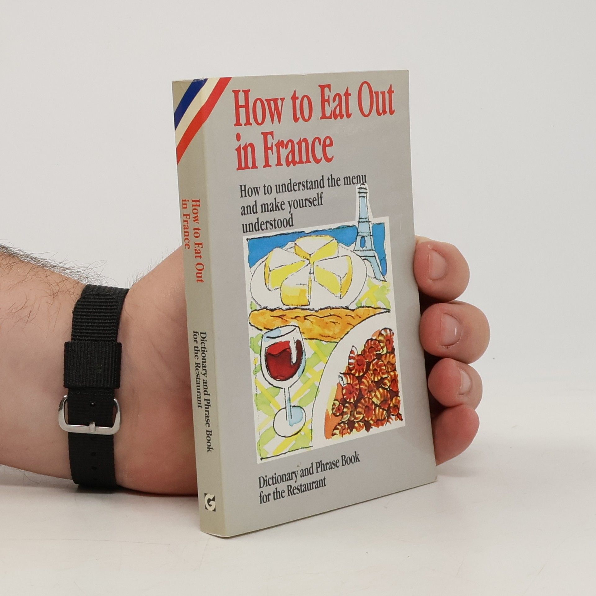 Marilyn Piauton How to Eat Out in France