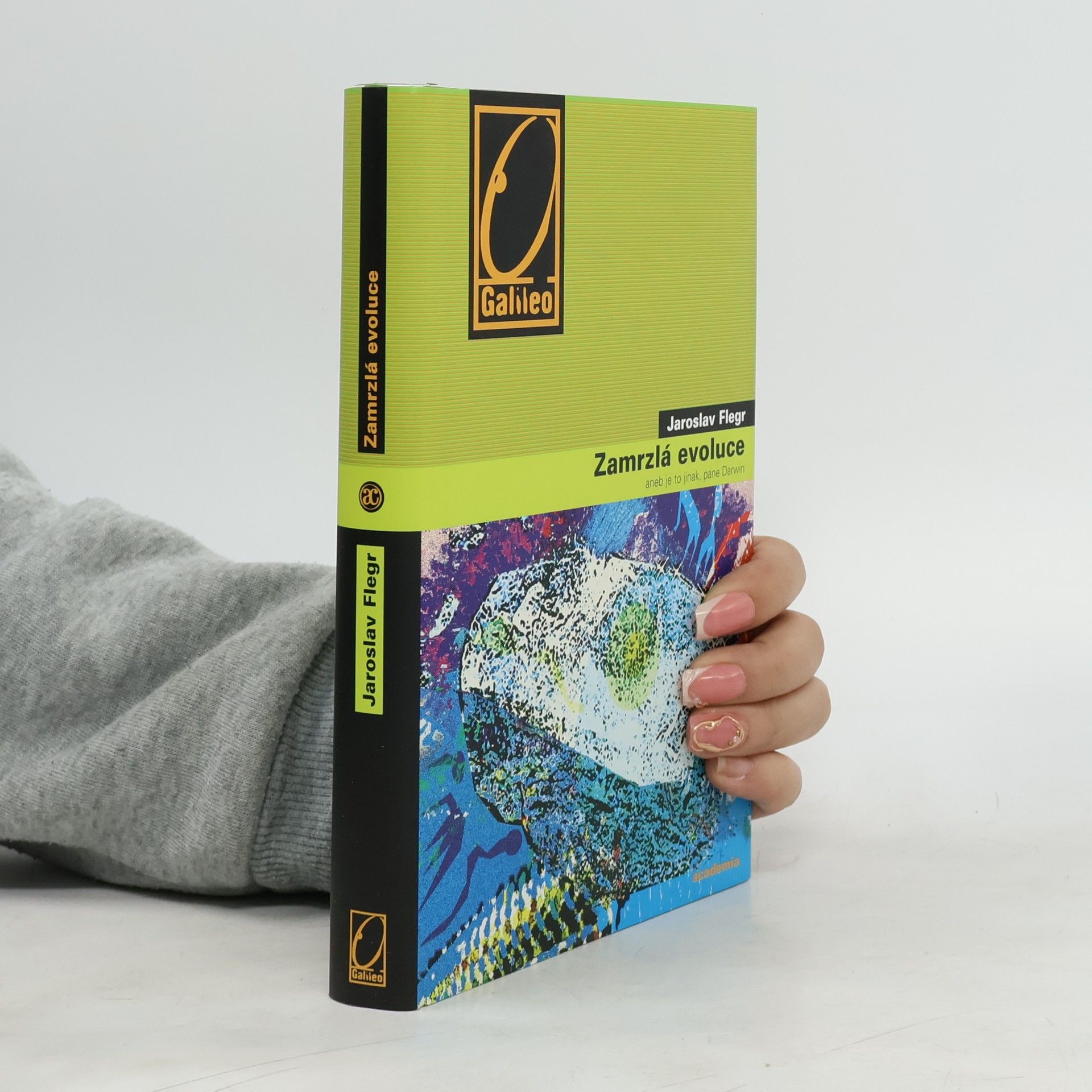 Zamrzlá evoluce, aneb, Je to jinak, pane Darwin