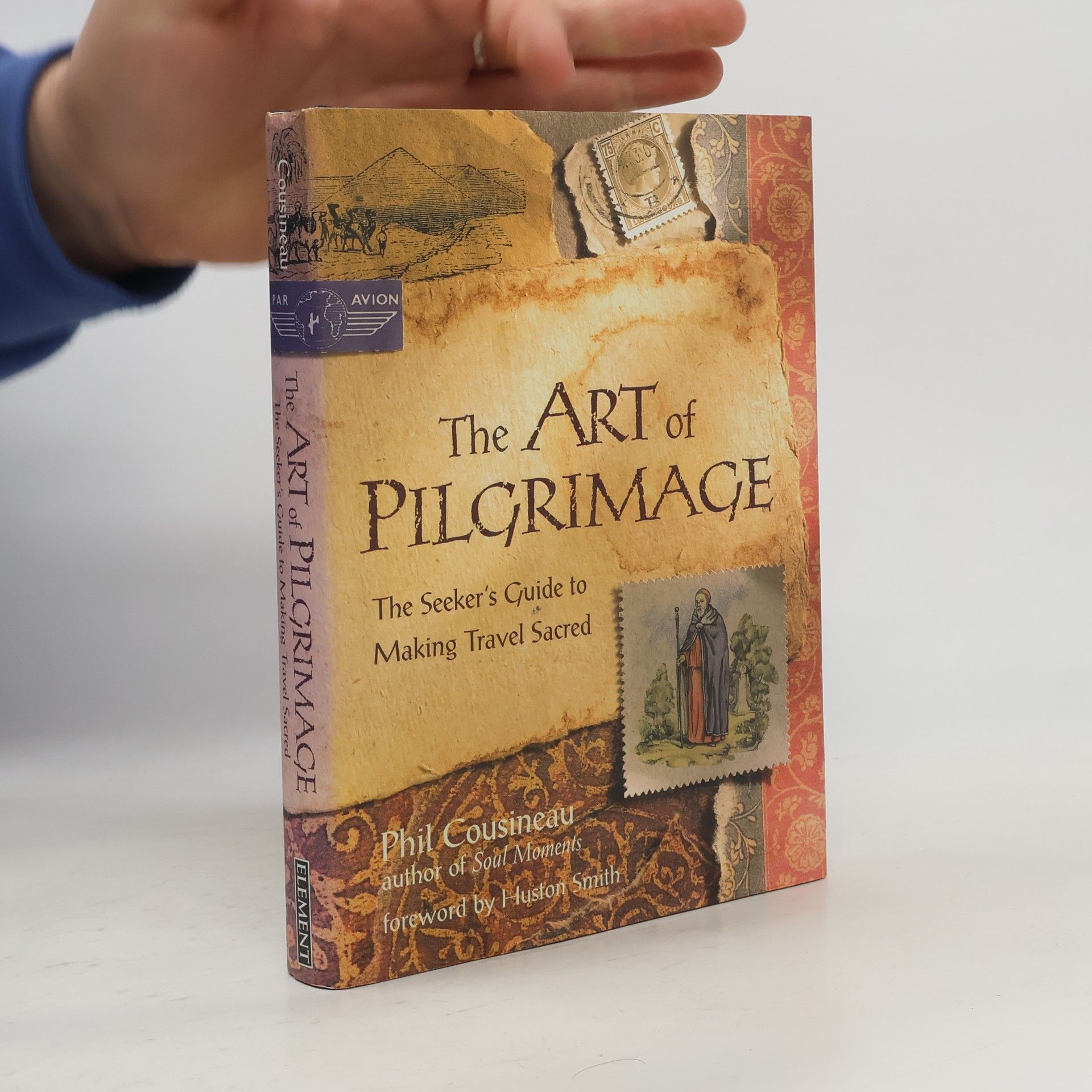 Phil Cousineau The Art of Pilgrimage