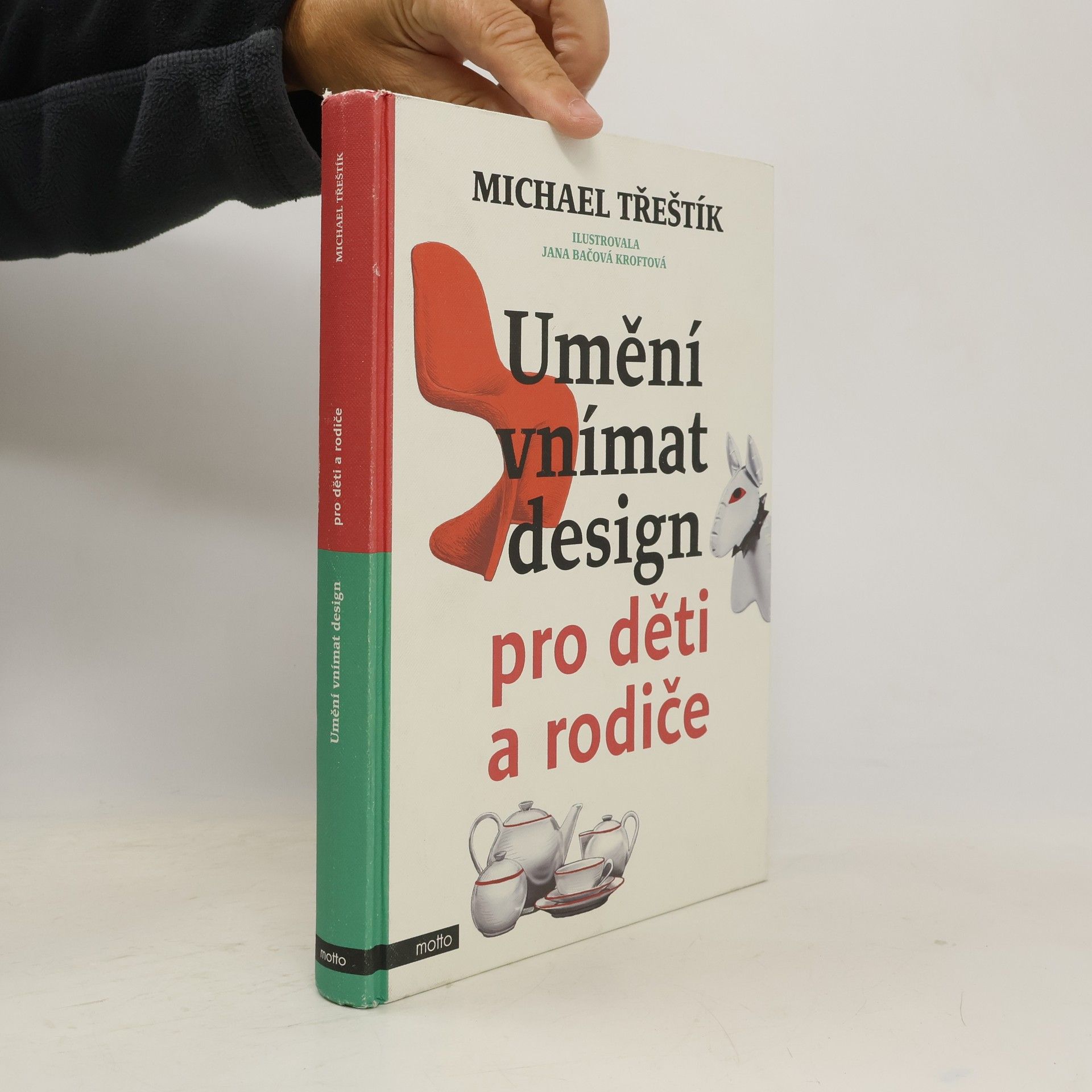 Michael Třeštík Umění vnímat design pro děti a rodiče