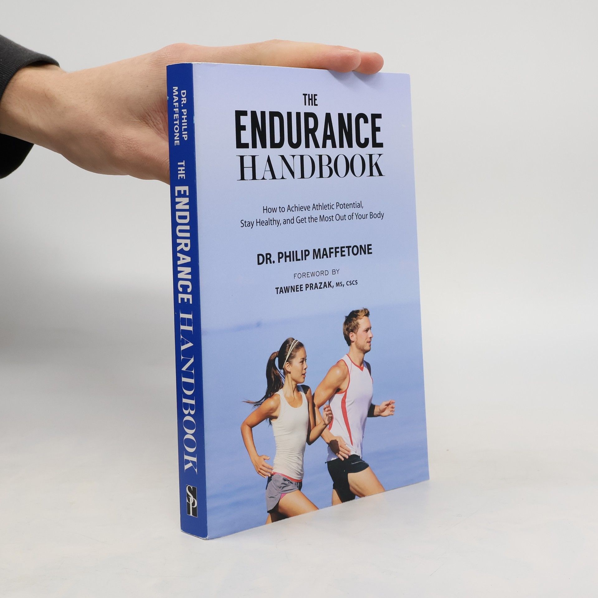 Philip Maffetone The Endurance Handbook