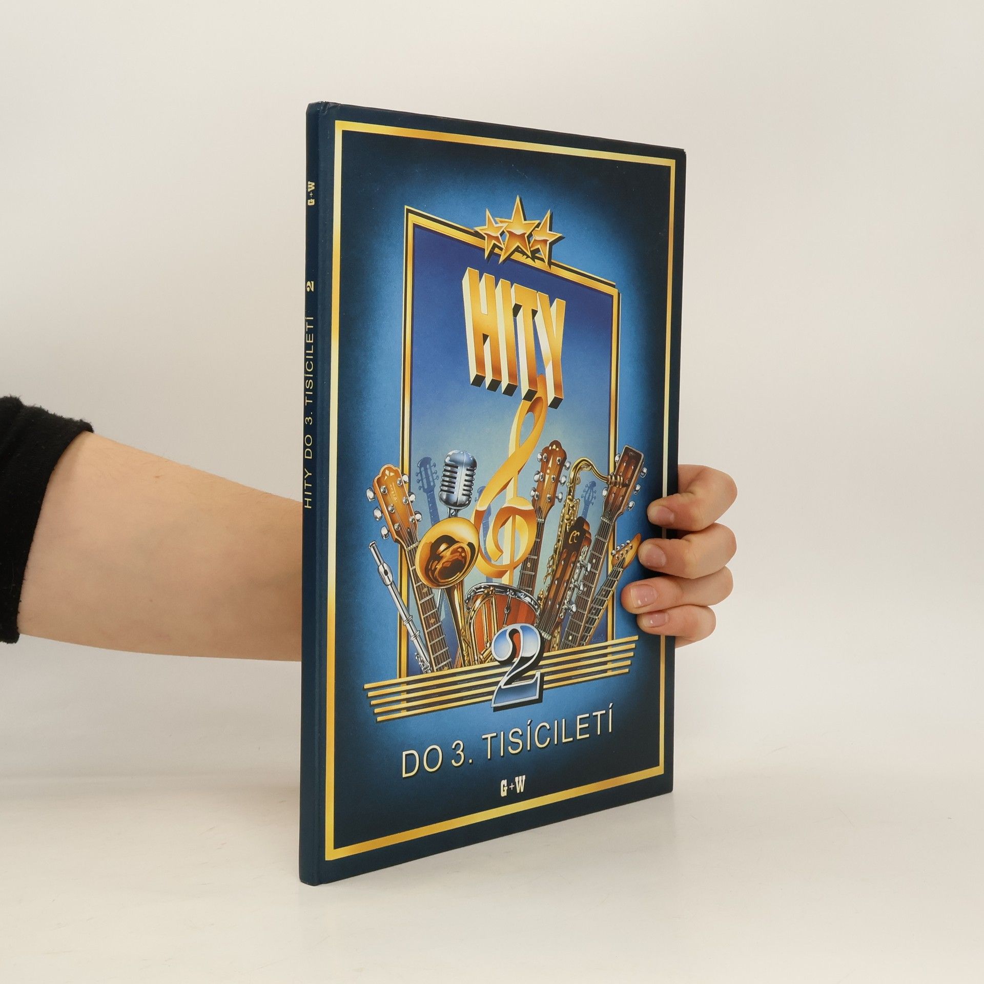 výroba hudeb.nástrojů G+W Hity do 3. tisíciletí 2