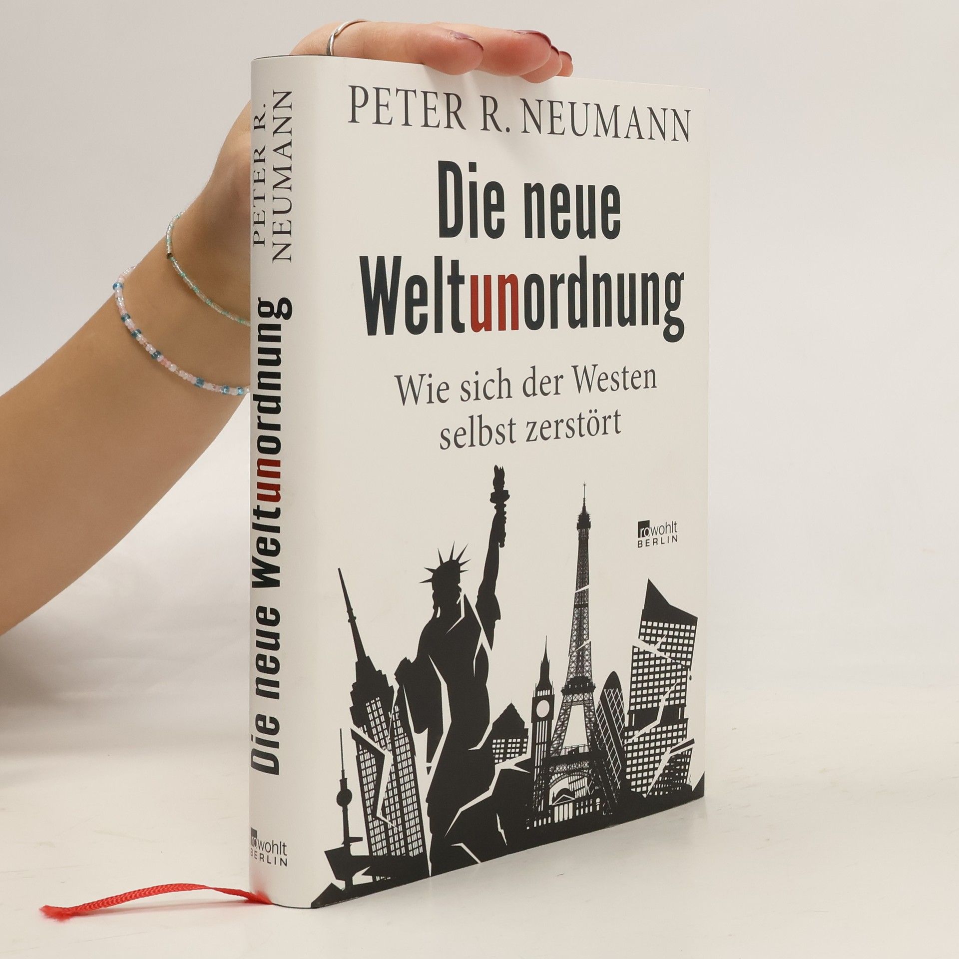 Peter R. Neumann Die neue Weltunordnung