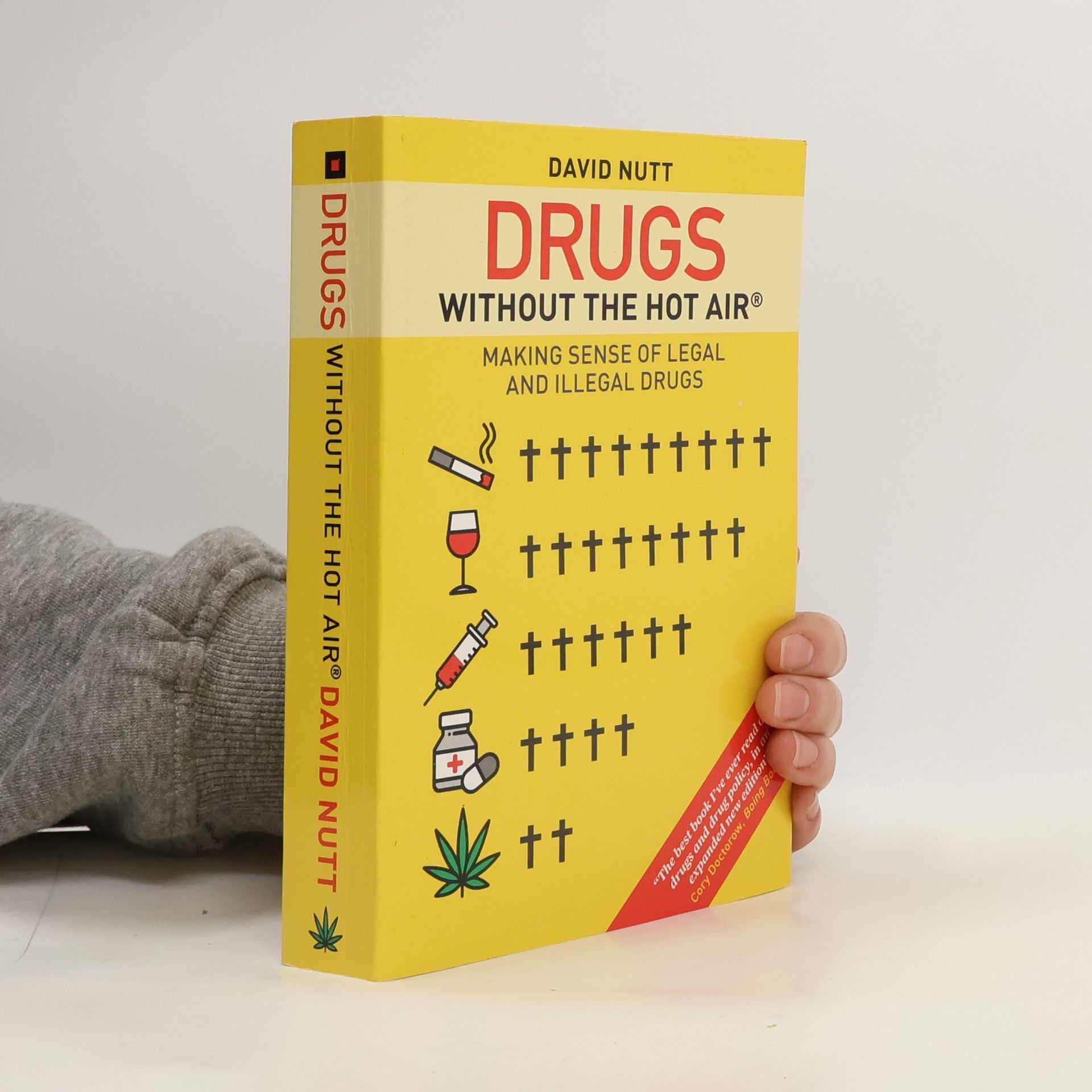 Drugs without the hot air