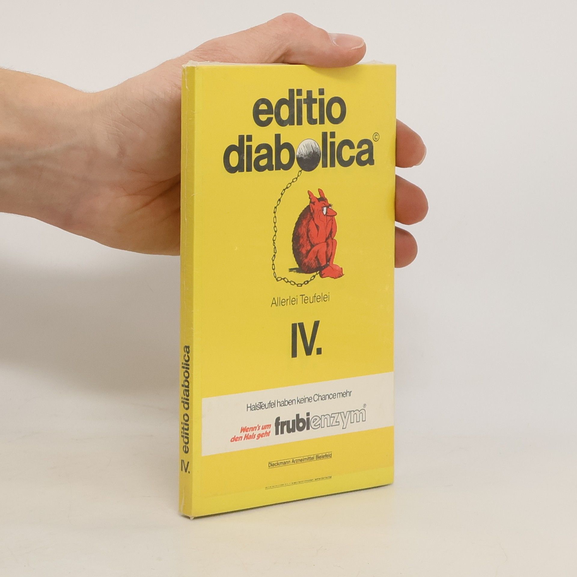 Allerlei Teufelei Editio diabolica IV.