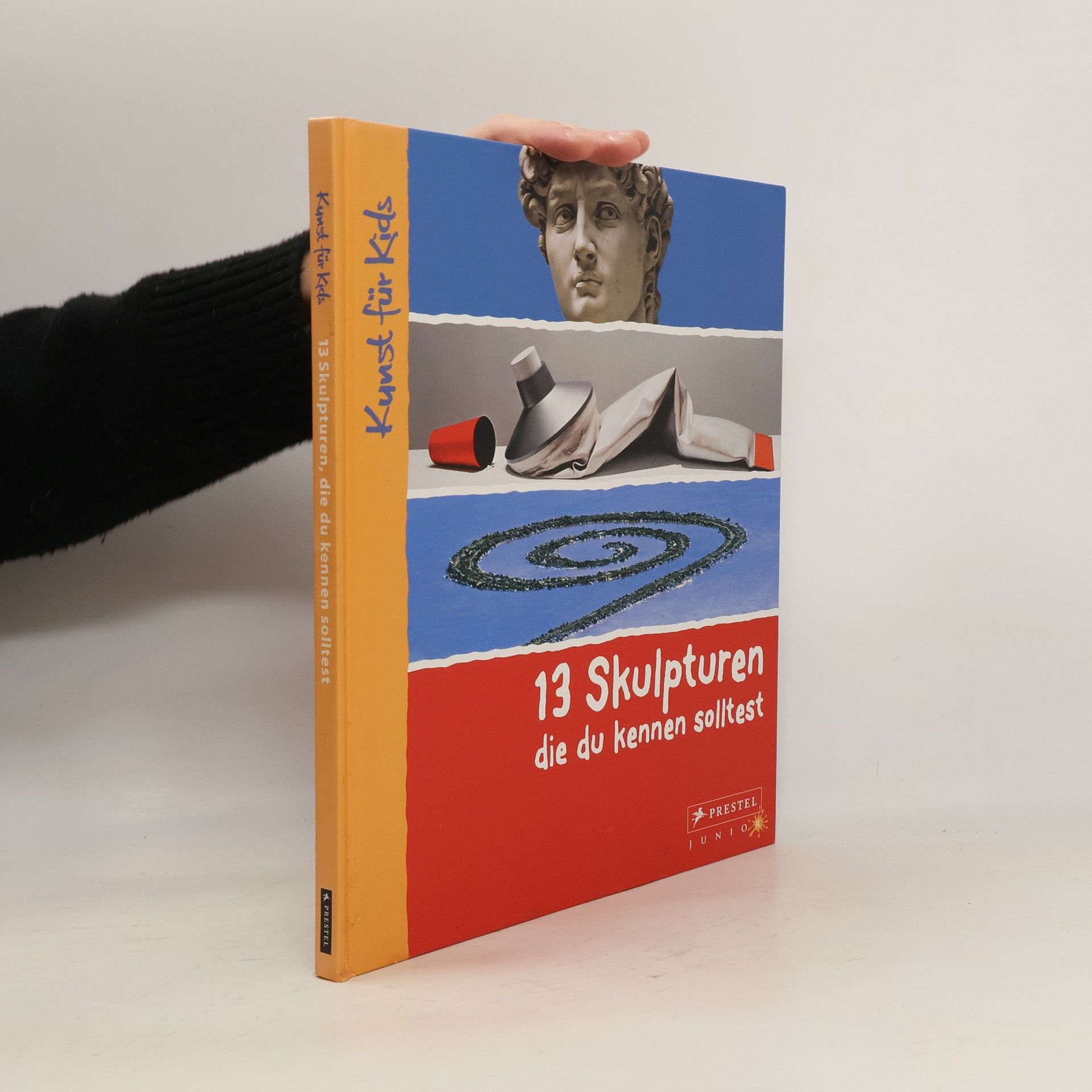 Angela Wenzel 13 Skulpturen, die du kennen solltest