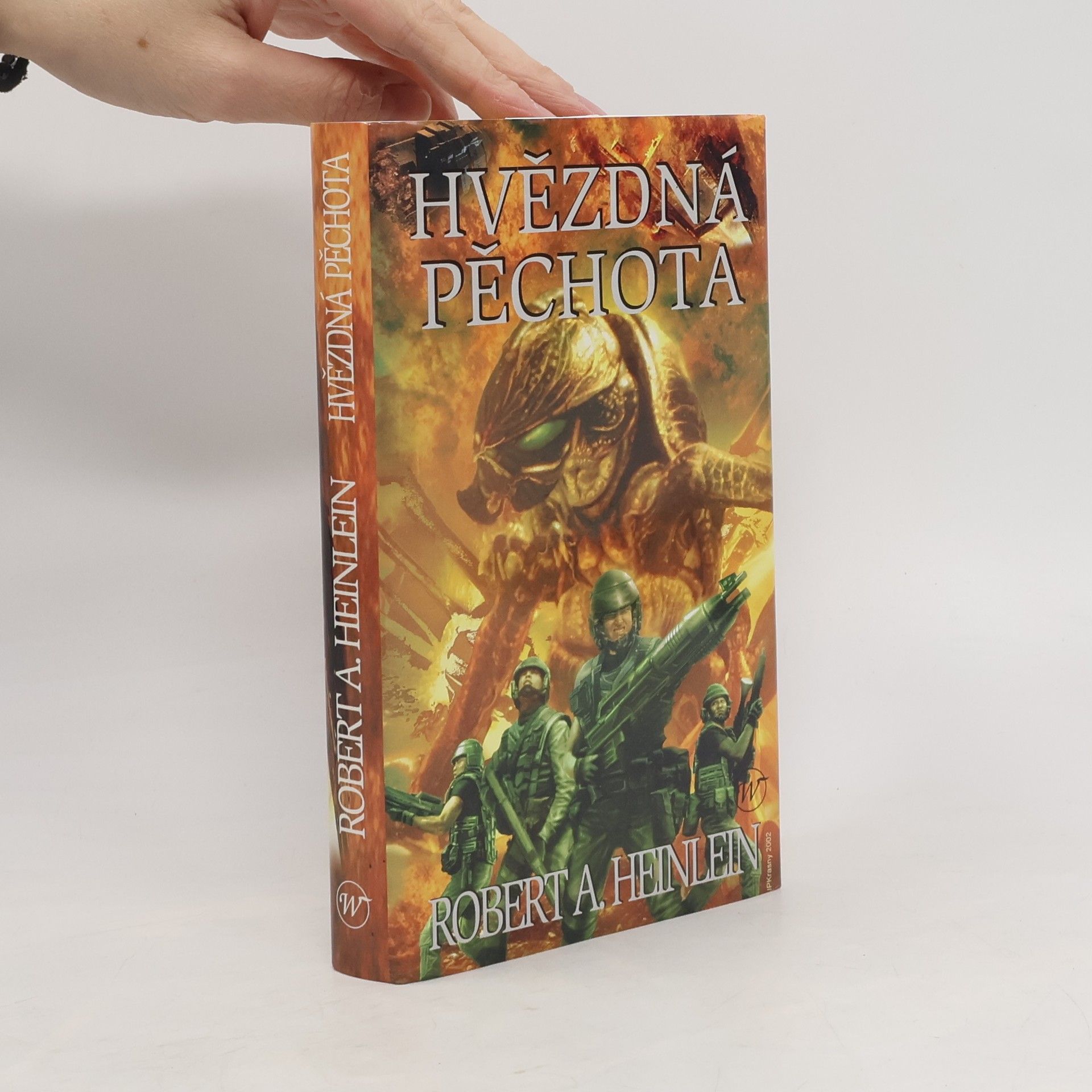 Robert A. Heinlein Hvězdná pěchota