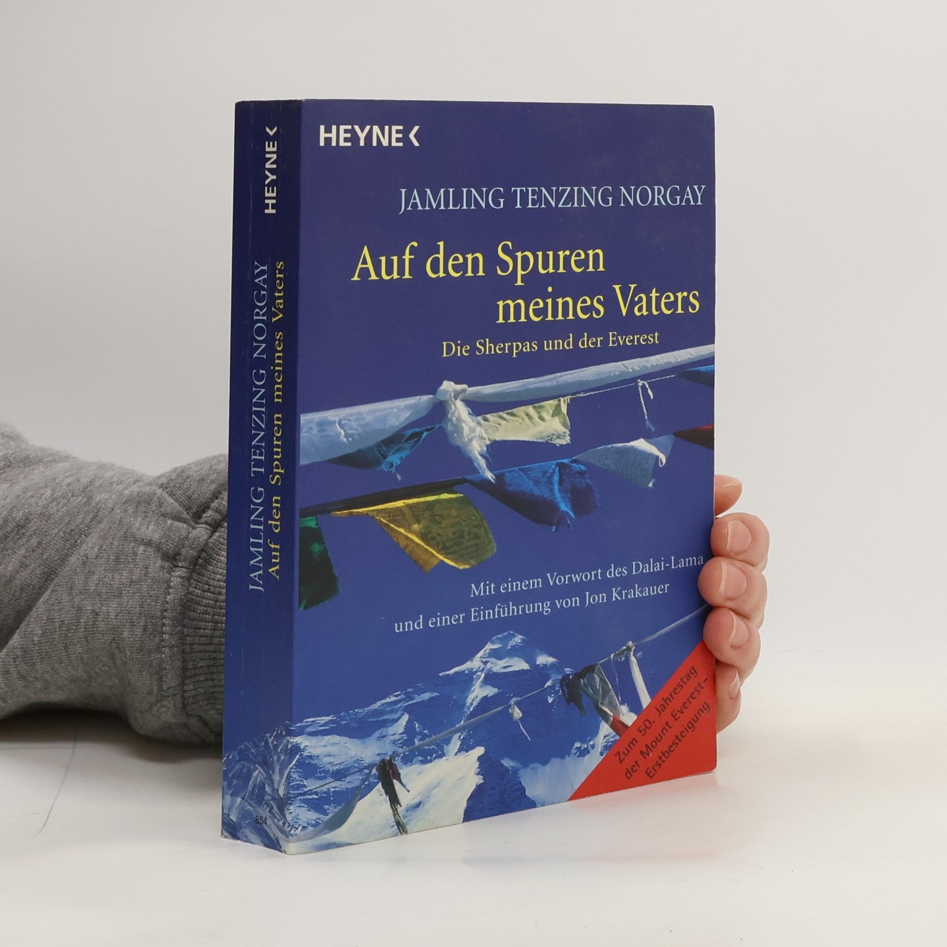 Jamling Tenzing Norgay Auf den Spuren meines Vaters