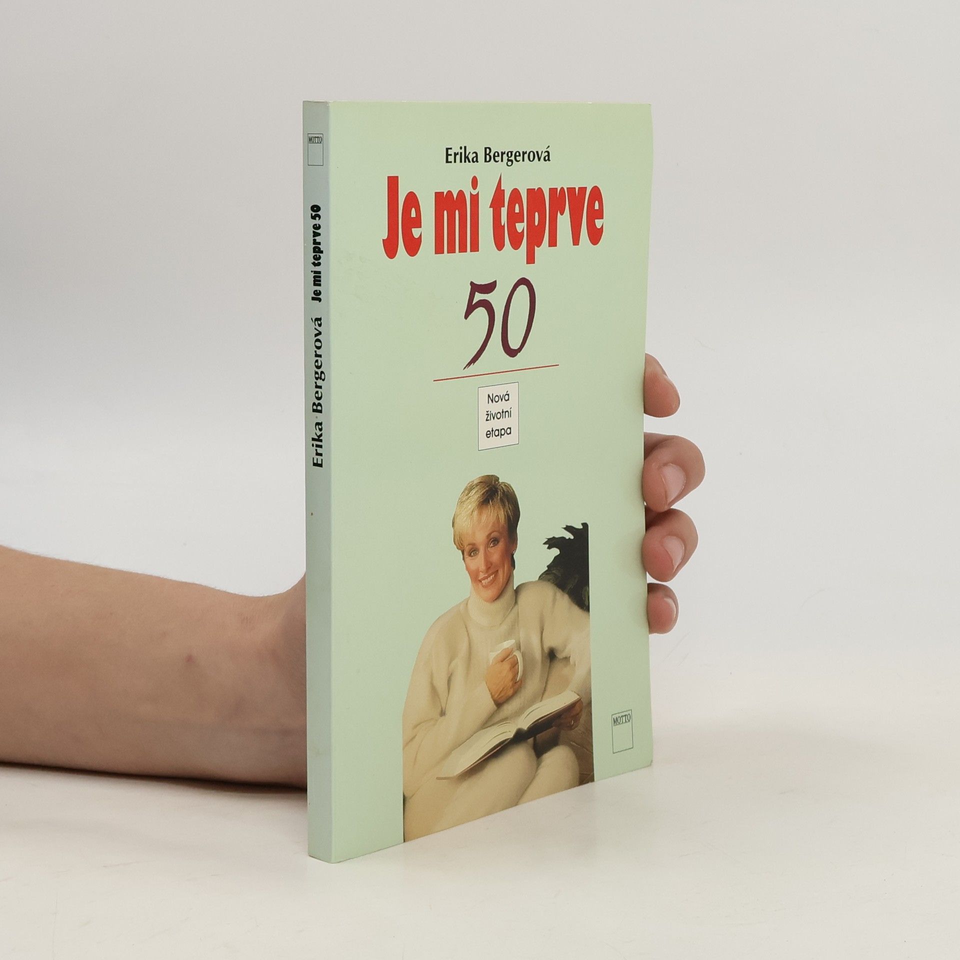 Je mi teprve 50 - Nová životní etapa