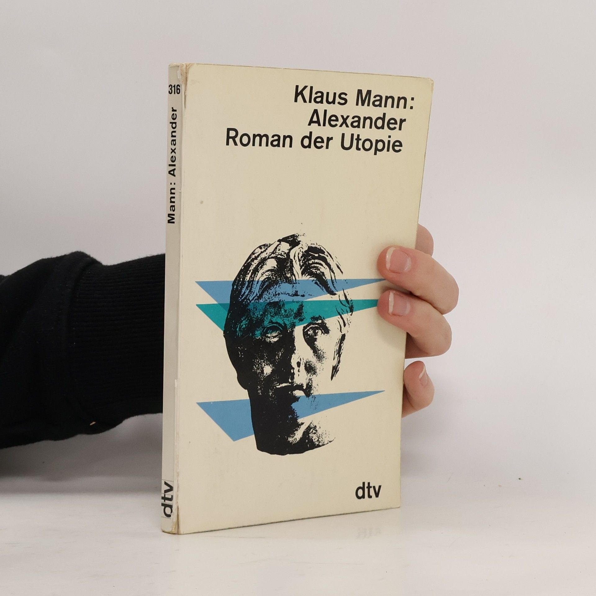 Klaus Mann Alexander. Roman der Utopie