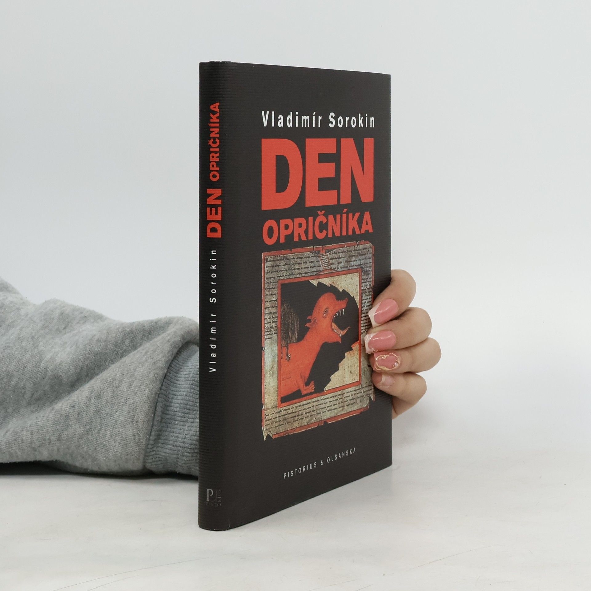 Vladimir Georgijevič Sorokin Den opričníka