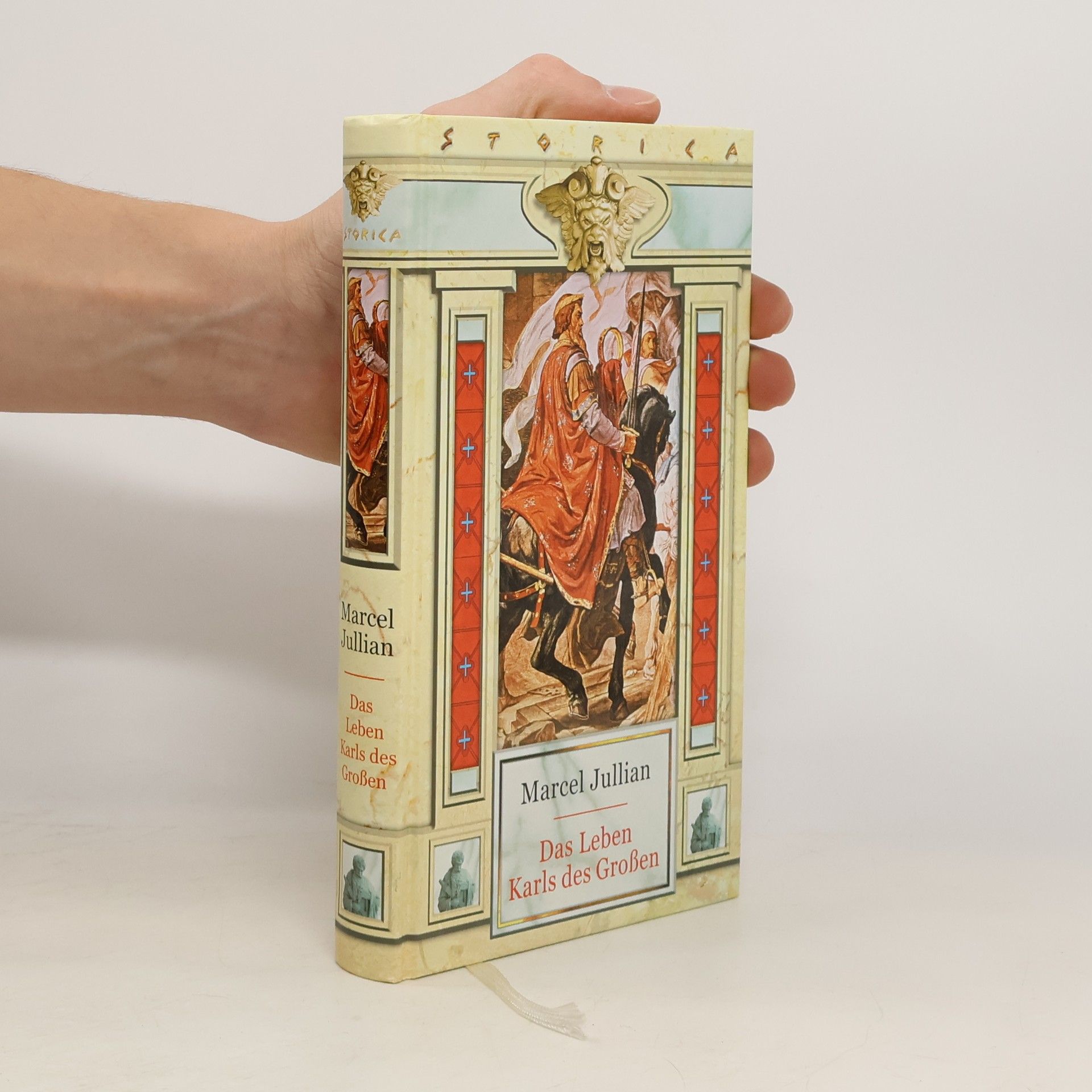 Marcel Jullian Das Leben Karls des Großen