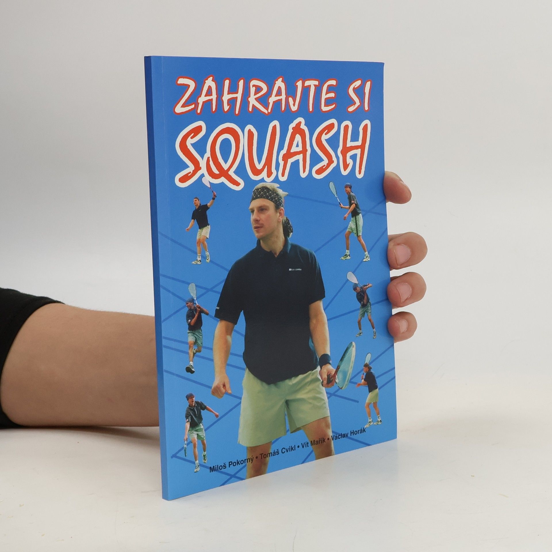 Kolektív autorov Zahrajte si squash
