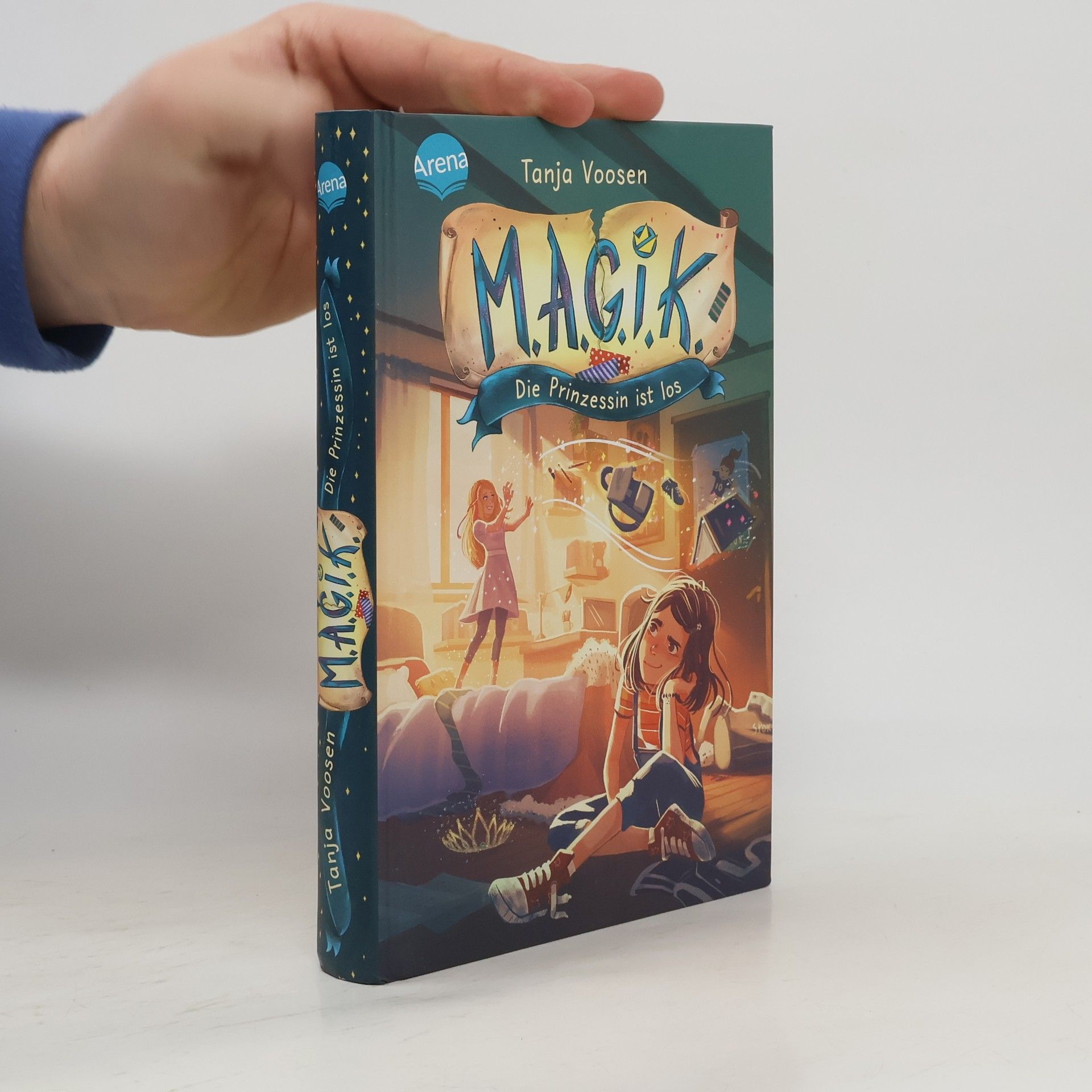 Tanja Voosen M.A.G.I.K. (1). Die Prinzessin ist los