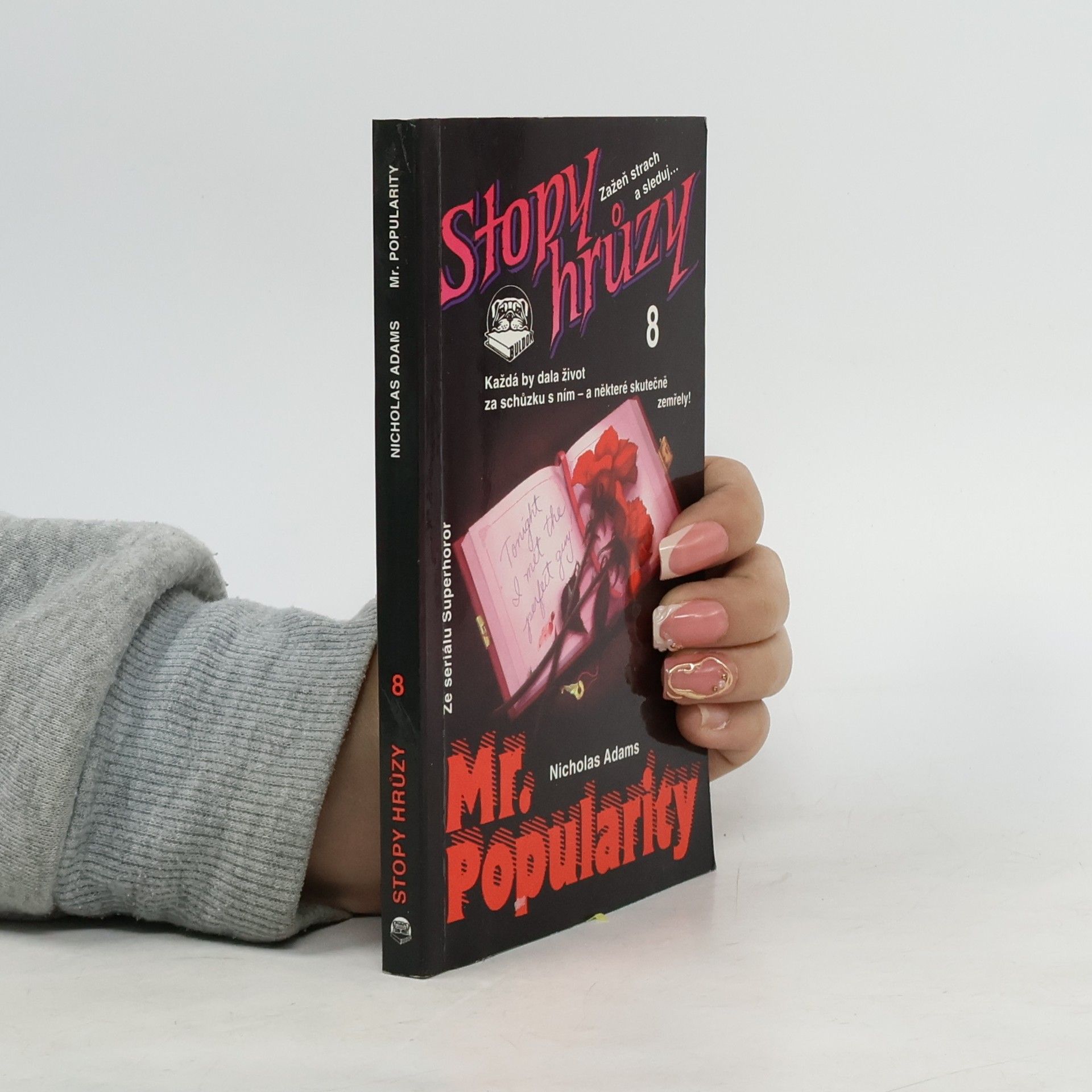 James D. MacDonald Mr. Popularity - Stopy hrůzy 8