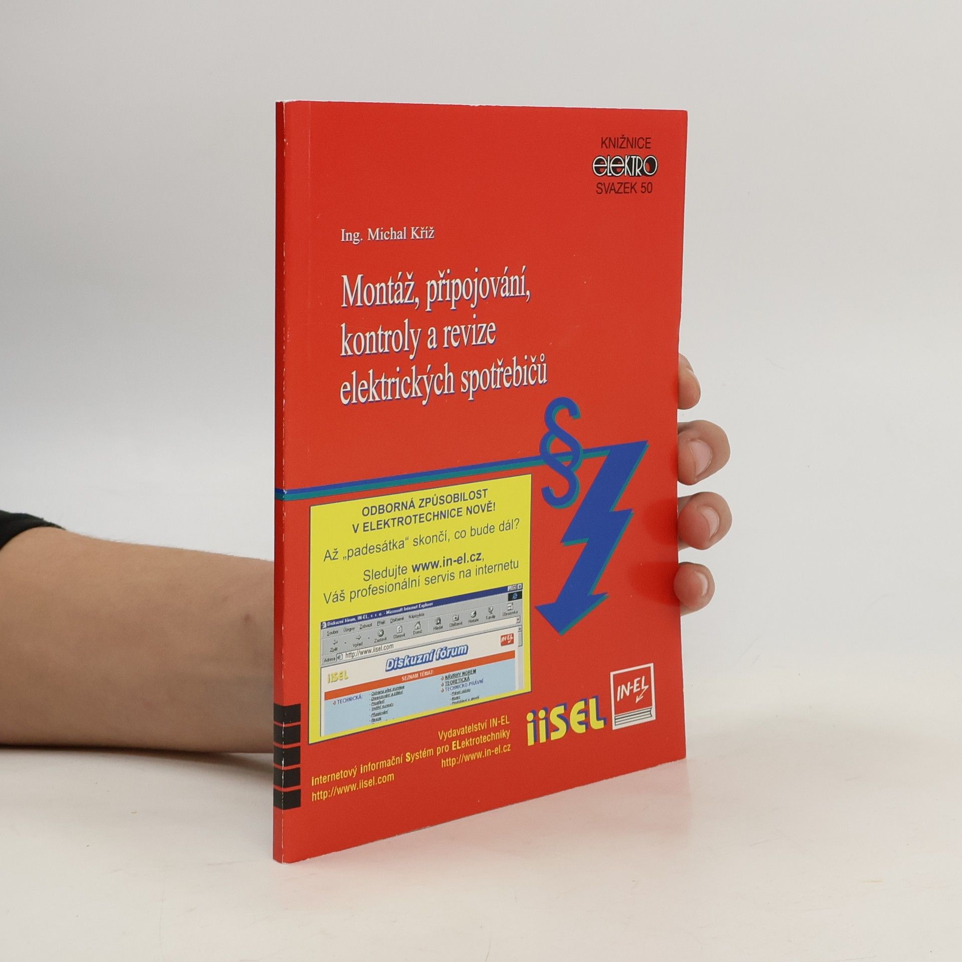 Michal Kříž Montáž, připojování, kontroly a revize elektrických spotřebičů