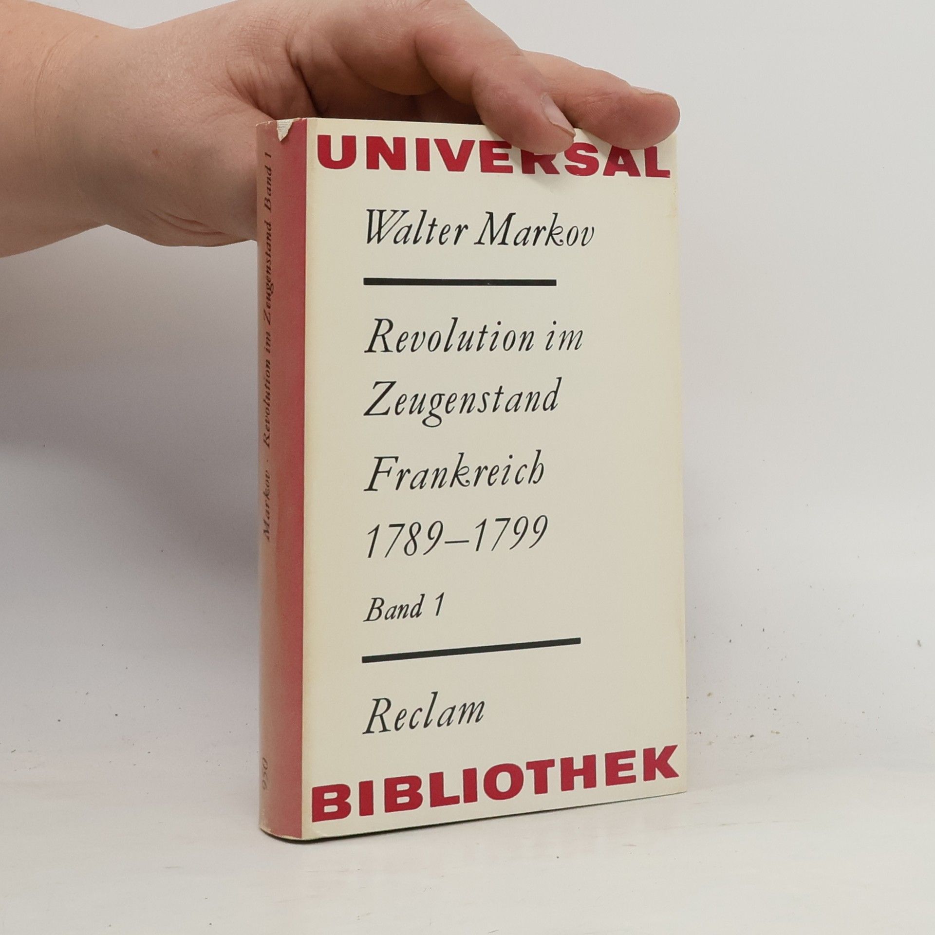 Walter Markov Revolution im Zeugenstand Frankreich 1789-1799. Band 2