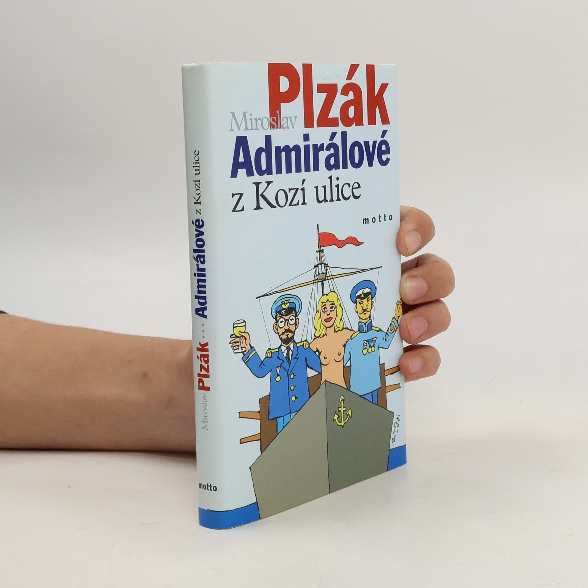 Miroslav Plzák Admirálové z Kozí ulice