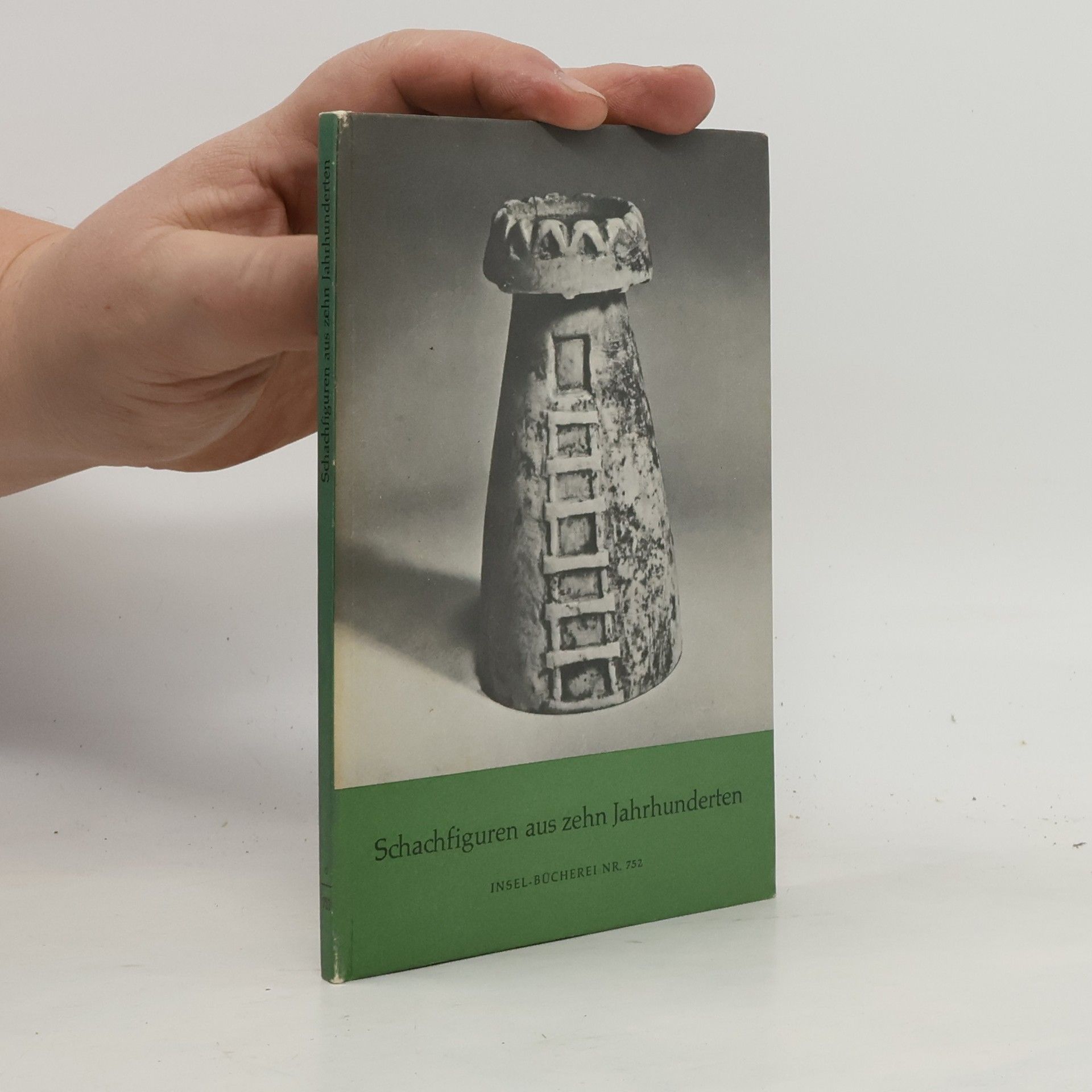 Kolektív autorov Schachfiguren aus zehn Jahrhunderten