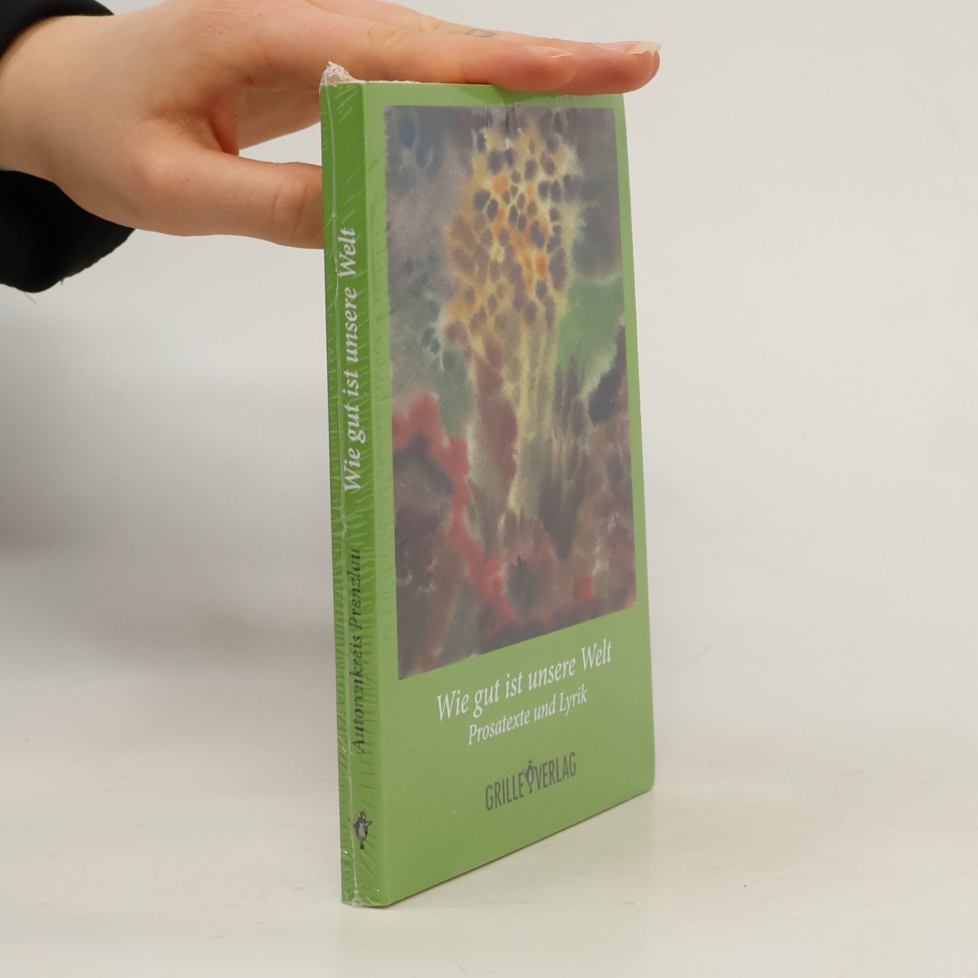 Collectif d'auteurs Wie gut ist unsere Welt