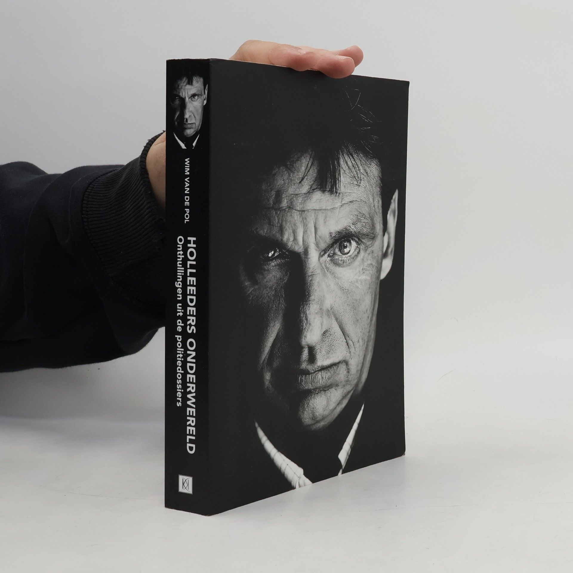 Wim van de Pol Holleeders onderwereld