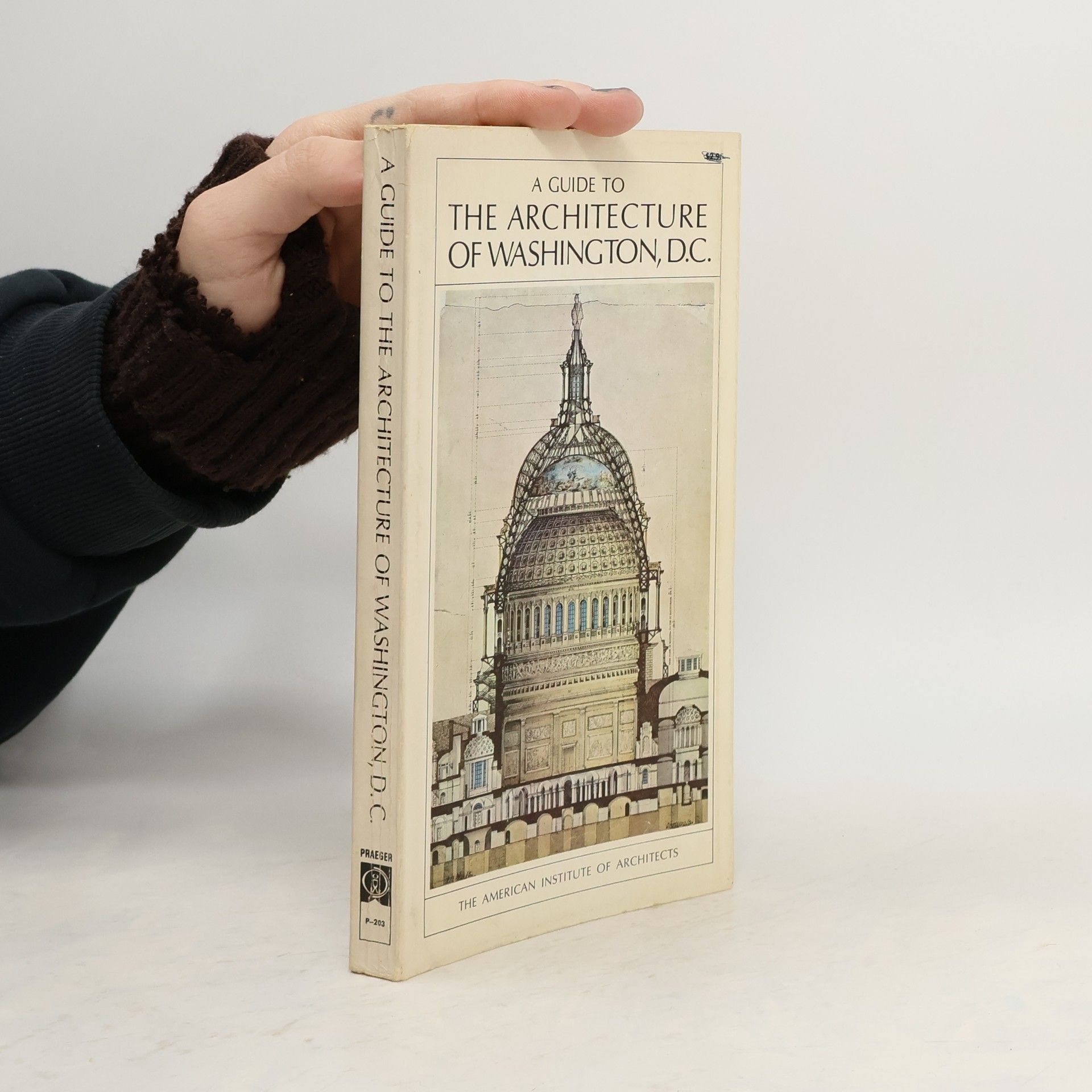 Autores varios A Guide to the Architecture of Washington, D. C.